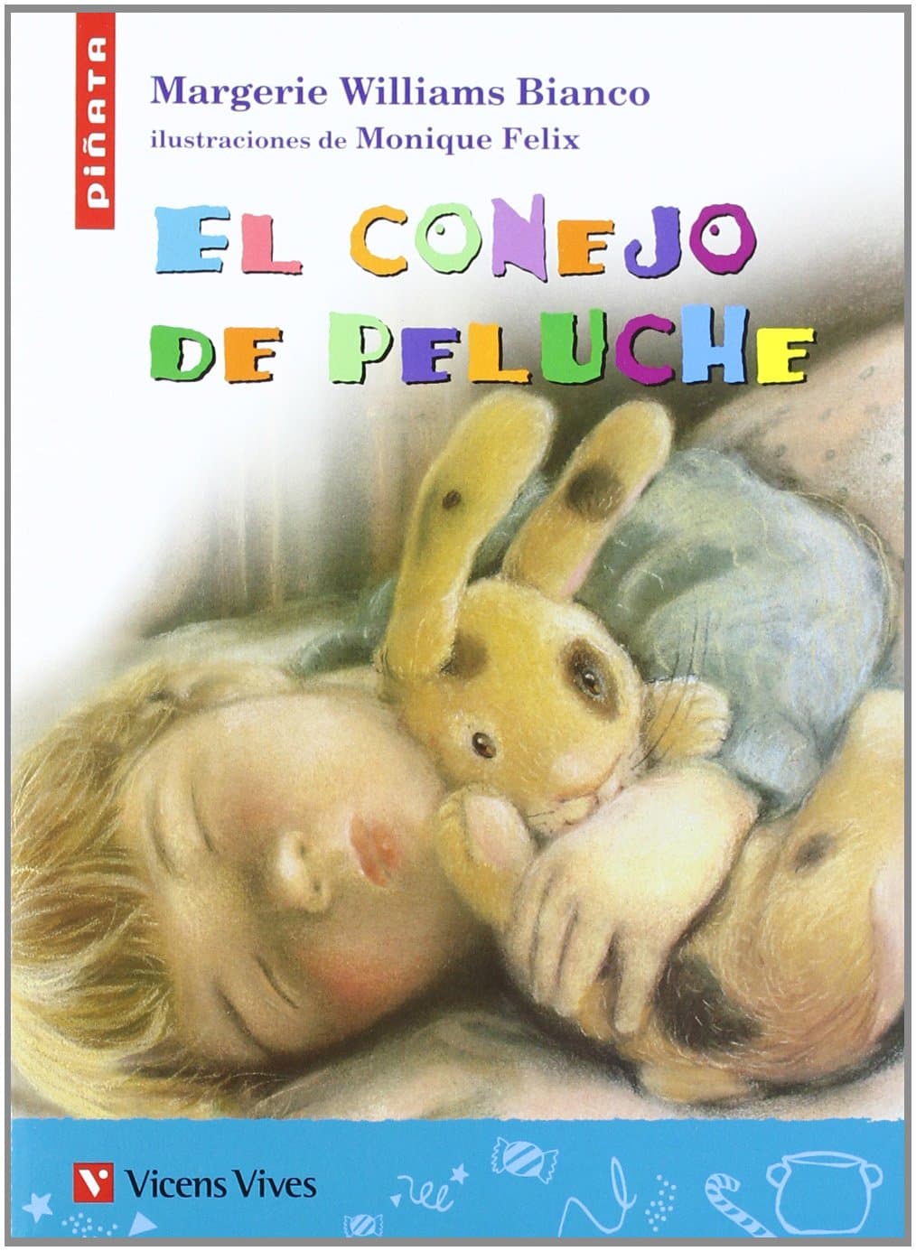 Portada de El Conejo De Peluche (piñata) (Colección Piñata) - 9788431668204
