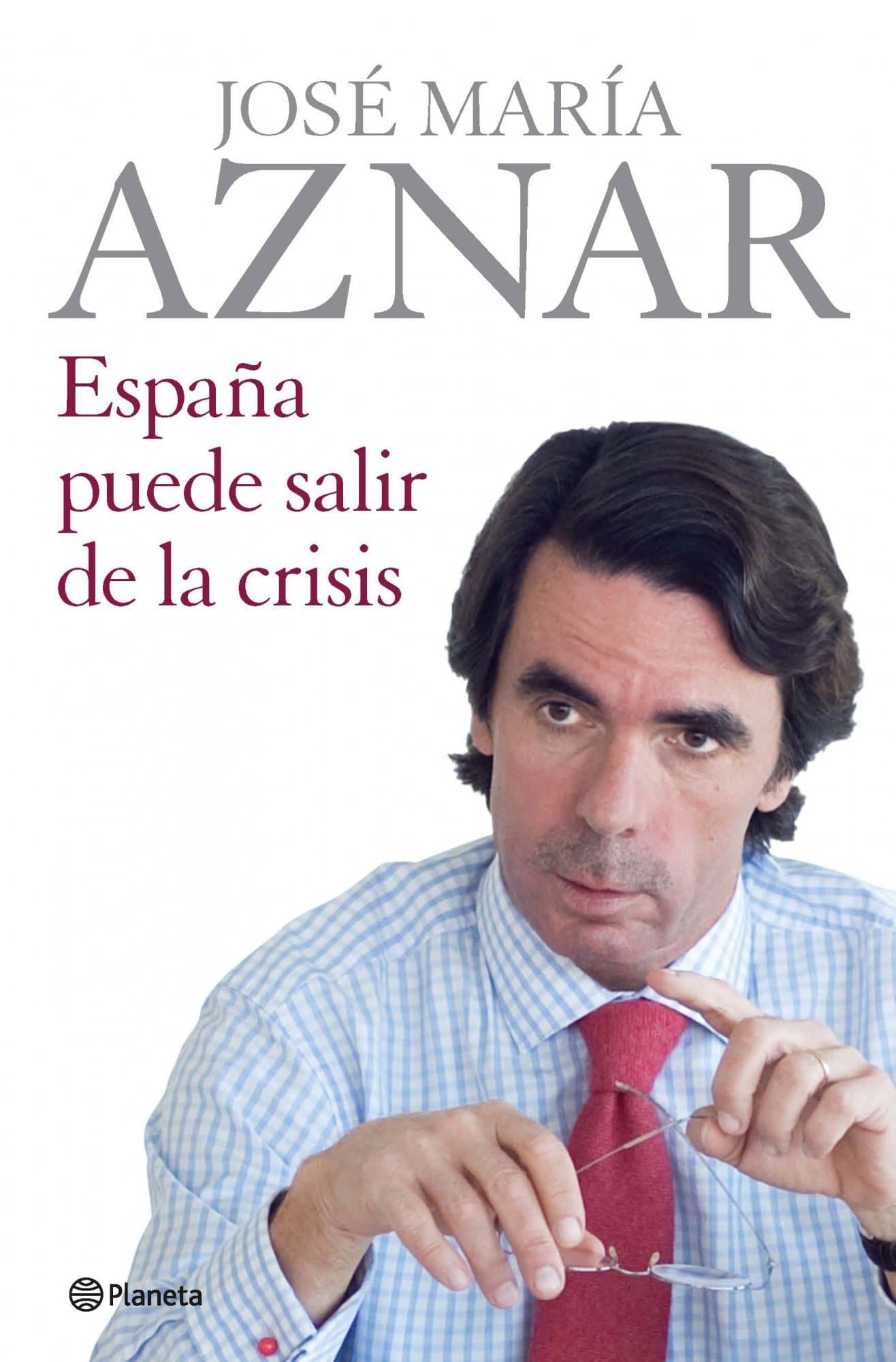 Portada de España puede salir de la crisis (Planeta)