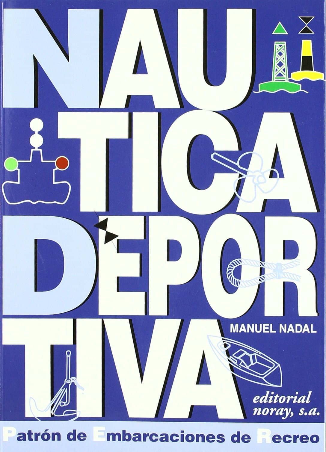 Portada de Náutica deportiva: Curso para patrones de embarcaciones de recreo (Enseñanzas y titulaciones)
