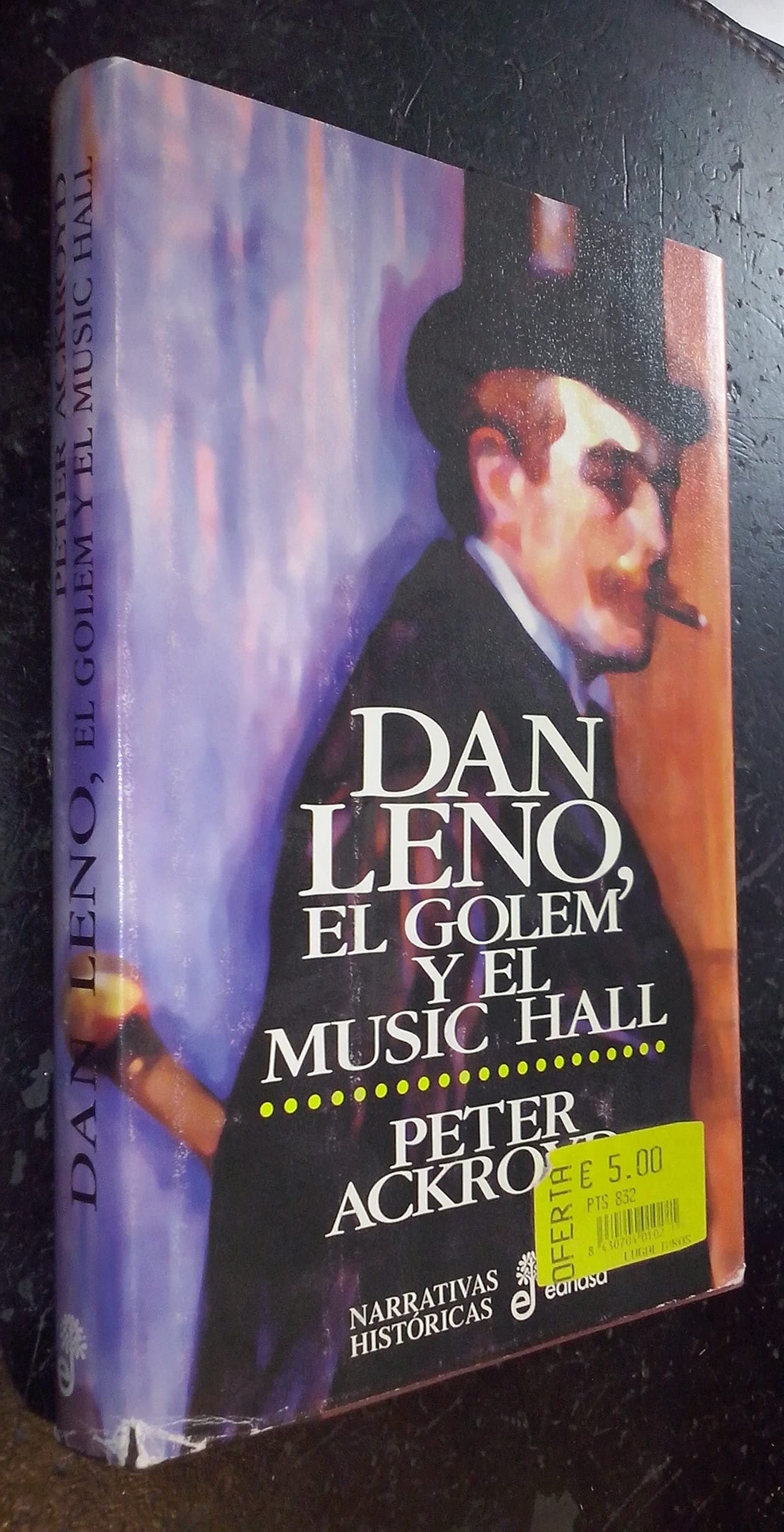 Portada de Dan Leno, el holem y el music hall (Narrativas Históricas)