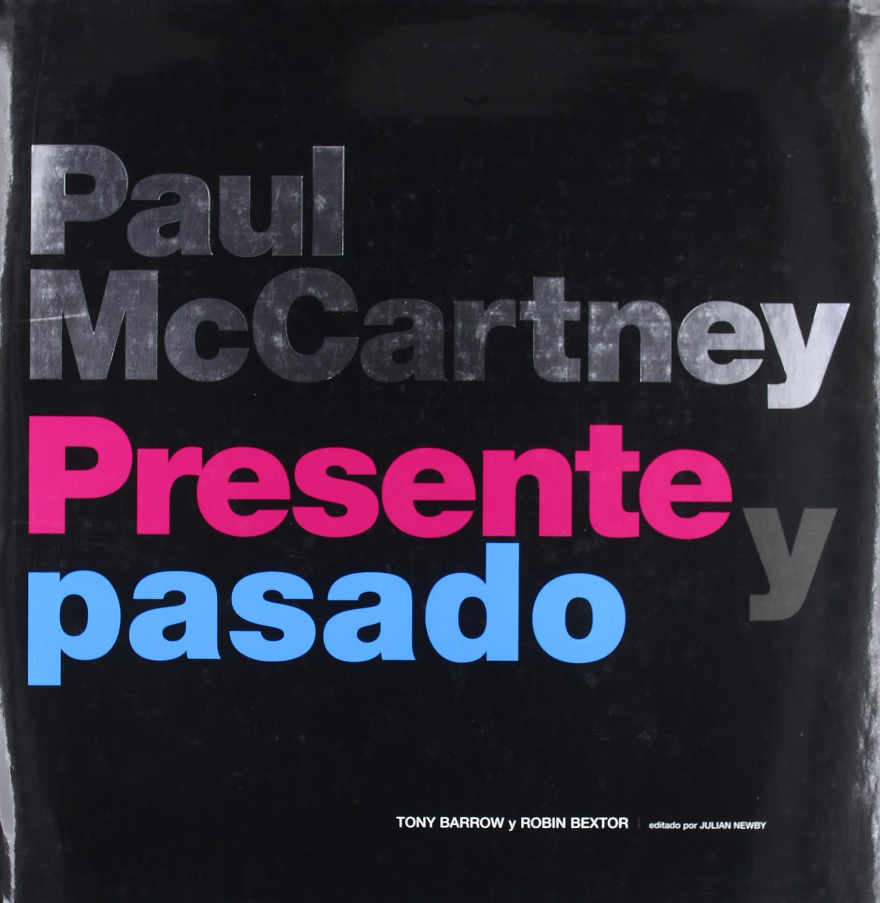 Portada de Paul McCartney : presente y pasado