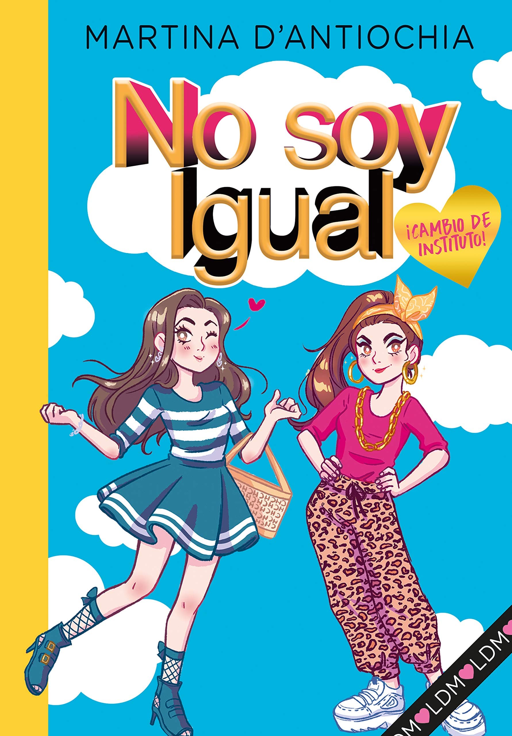 Portada de No soy igual 1 - ¡Cambio de instituto! (Jóvenes lectores)