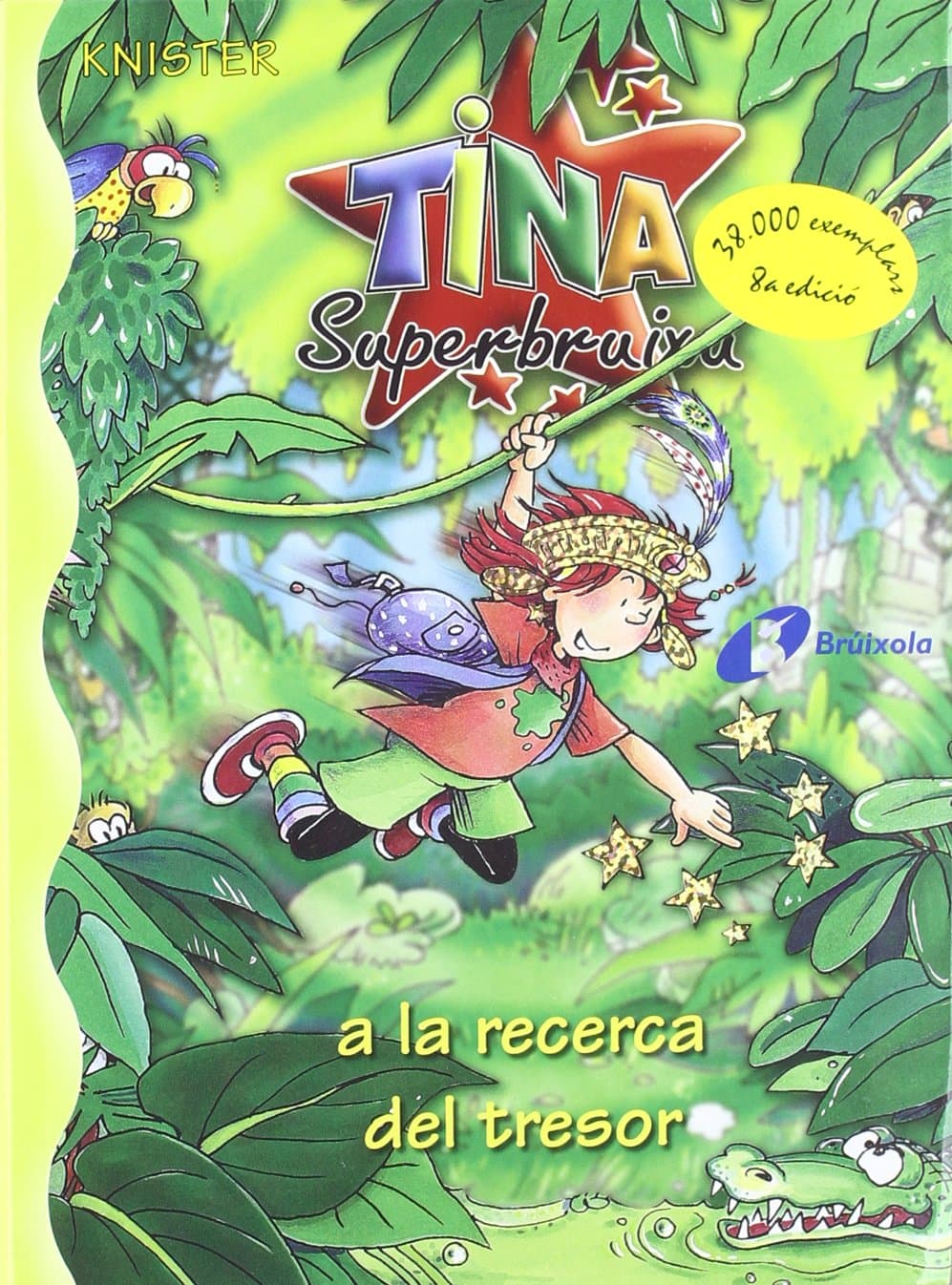Portada de Tina Superbruixa a la recerca del tresor (Catalá - A PARTIR DE 8 ANYS - PERSONATGES - Tina Superbruixa)
