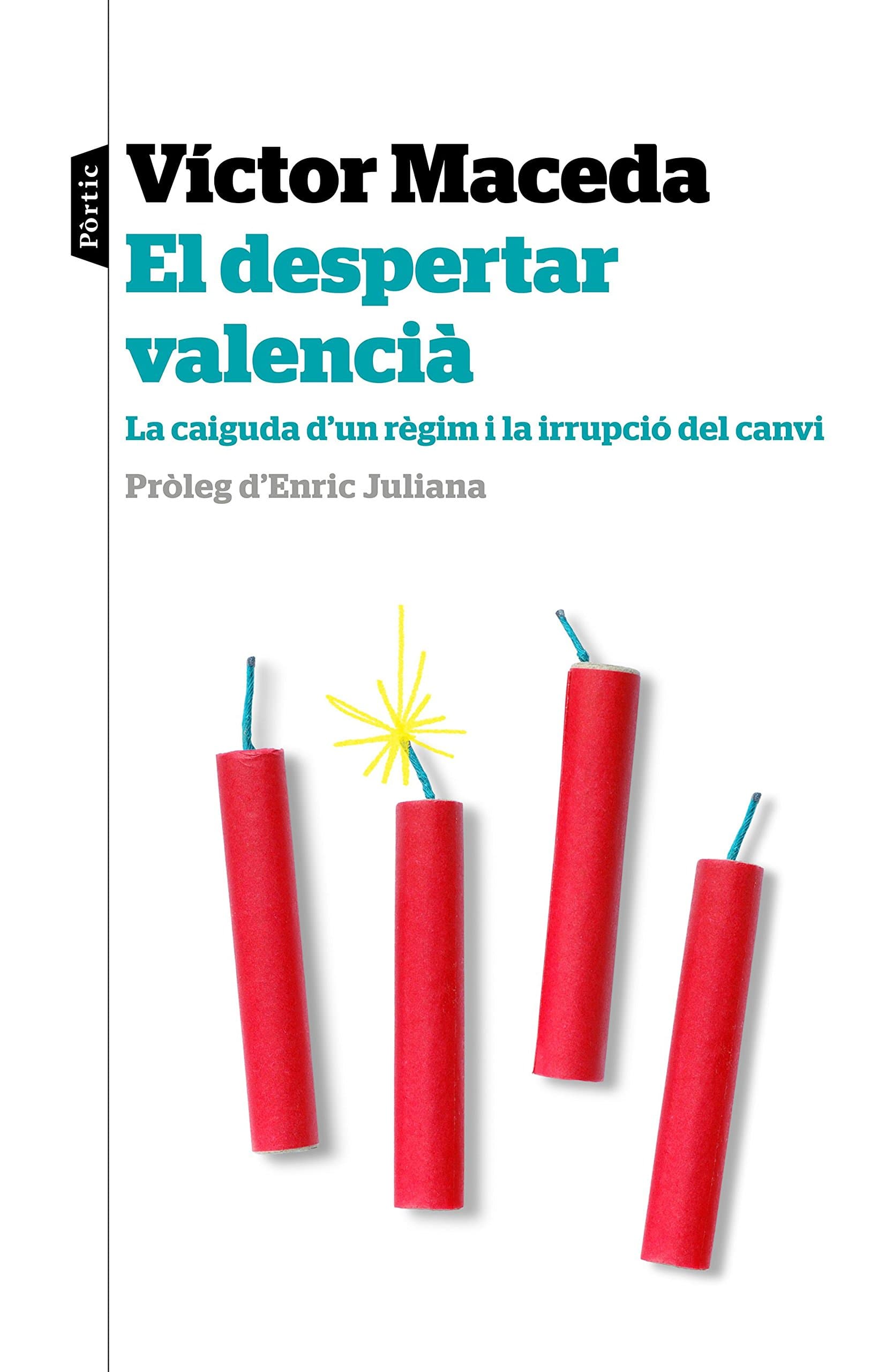 Portada de El despertar valencià: La caiguda d´un règimen i la irrupció del canvi. Próleg d´Enric Juliana (P.VISIONS)