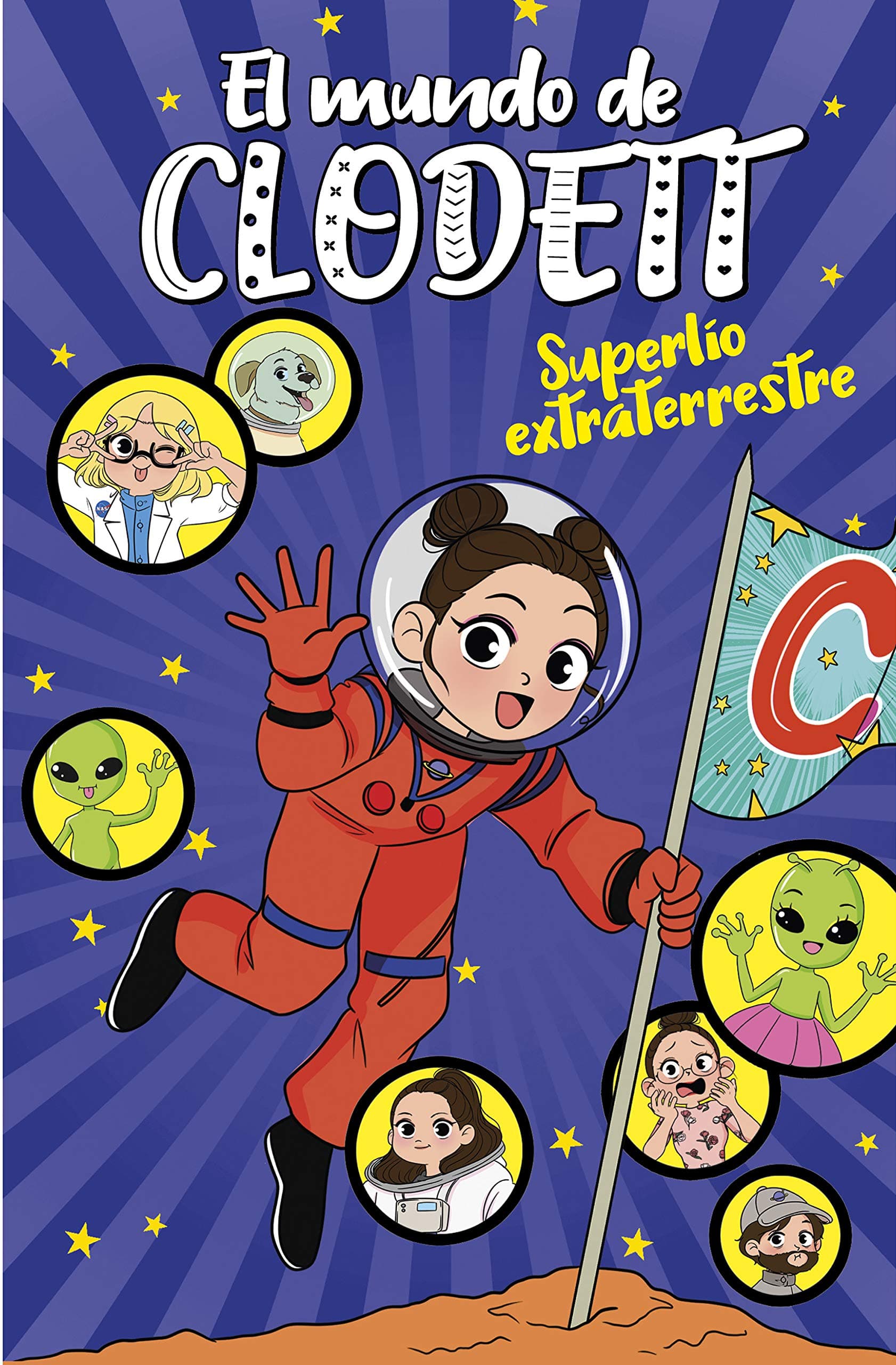 Portada de Superlío extraterrestre (El mundo de Clodett 6) (Jóvenes lectores)
