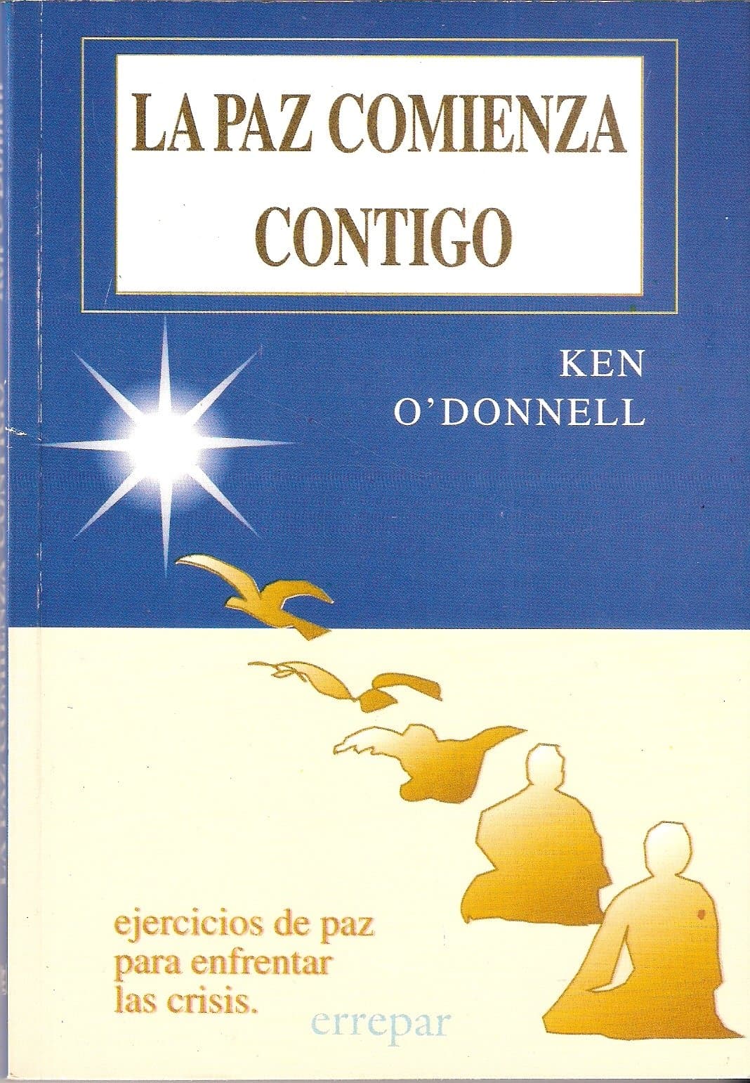 Portada de PAZ COMIENZA CONTIGO, LA