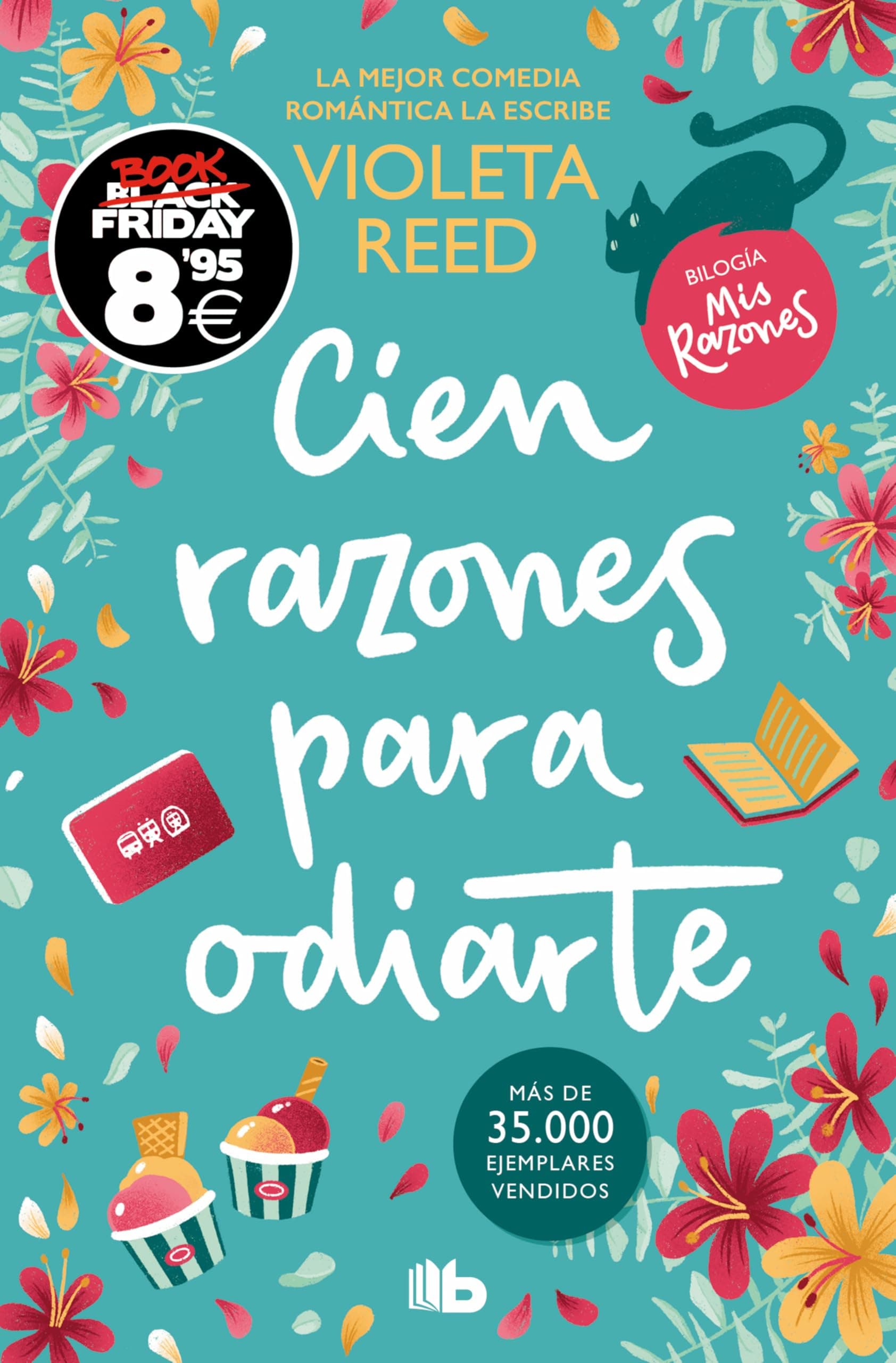 Portada de Cien razones para odiarte (Campaña Black Friday) (Mis razones 1)