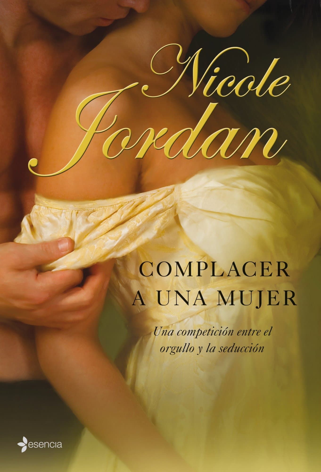 Portada de Complacer a una mujer: ¿Dejará el miedo que reconozca el amor verdadero? (Novela romántica)