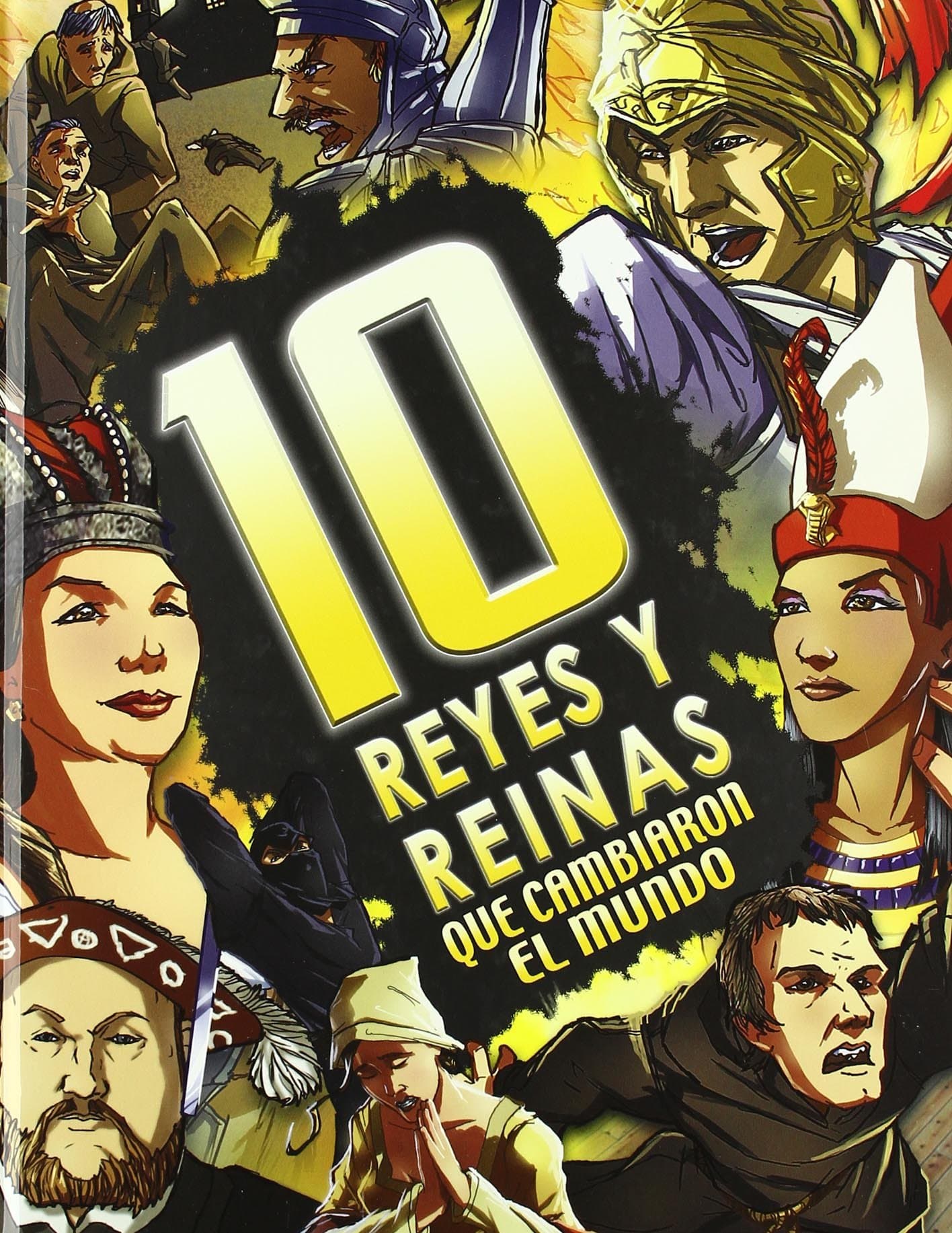 Portada de LOS 10 REYES Y REINAS QUE CAMBIAR.EL MUN