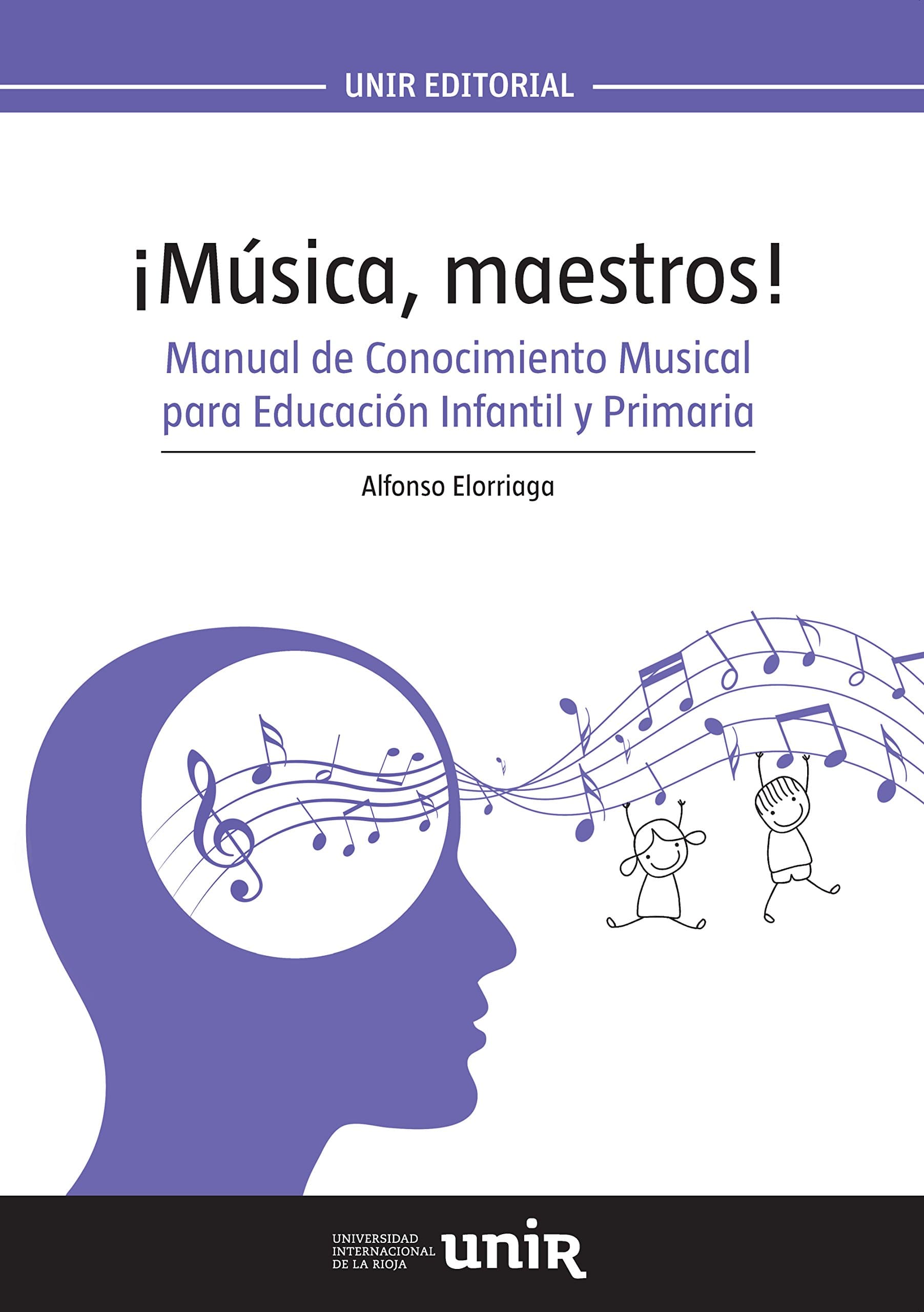 Portada de ¡Música, maestros!: Manual de Conocimiento Musical para Educación Infantil y Primaria - 9788416602001