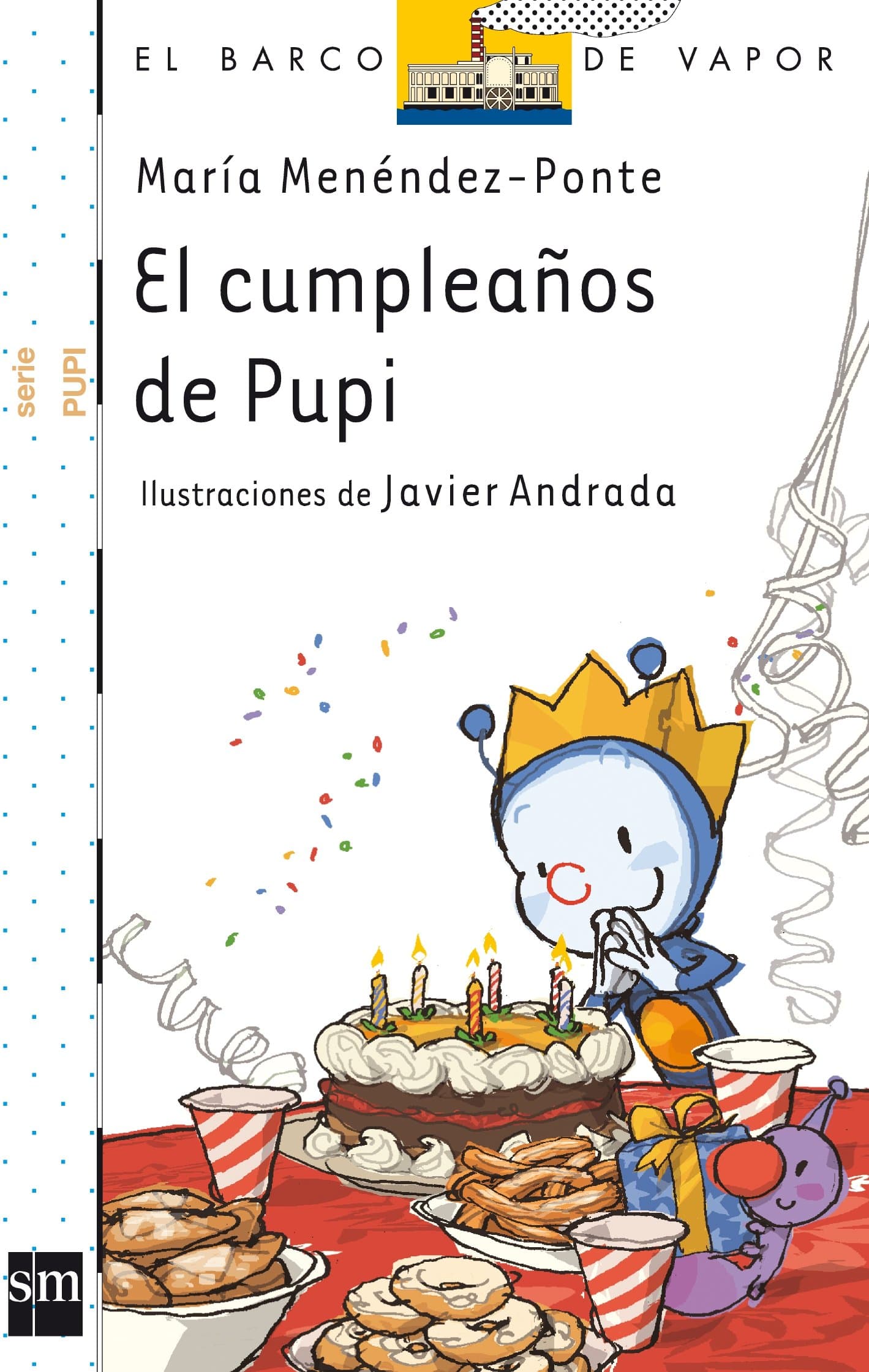 Portada de El cumpleaños de Pupi (El Barco de Vapor Blanca)
