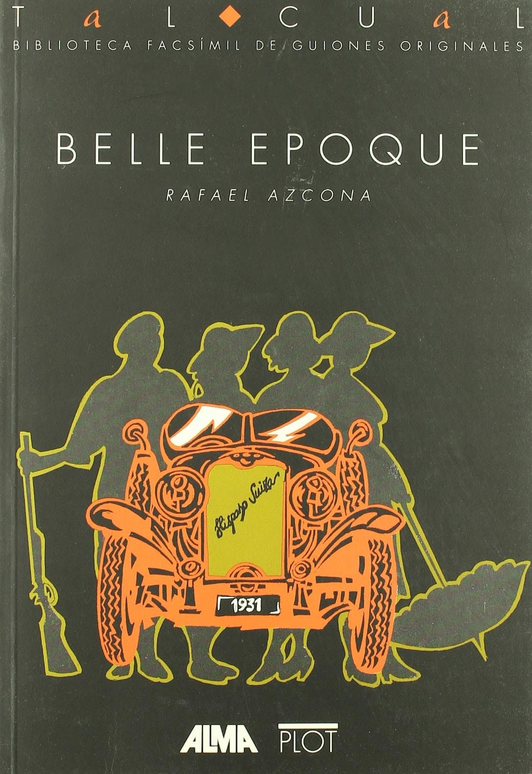 Portada de Belle Époque: 5 (Biblioteca de textos cinematográficos Tal Cual)