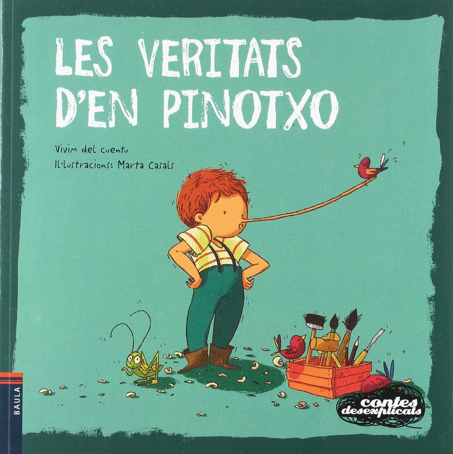 Portada de Les veritats d'en Pinotxo: 15 (Contes Desexplicats)