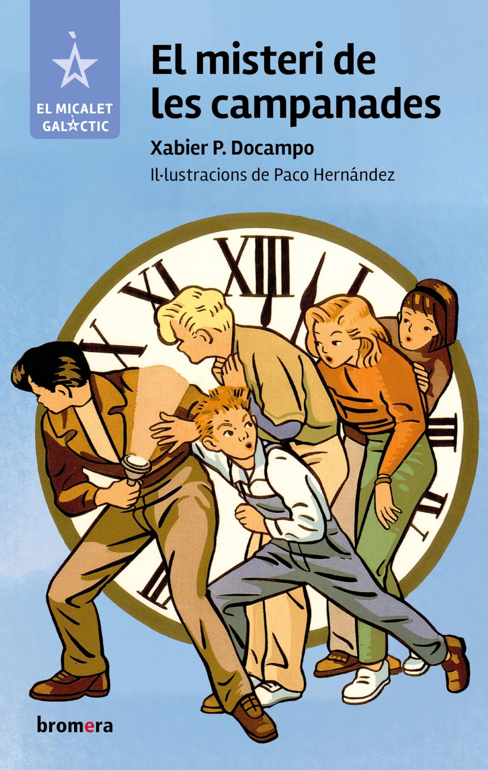 Portada de El misteri de les campanades: 27 (El Micalet Galàctic)