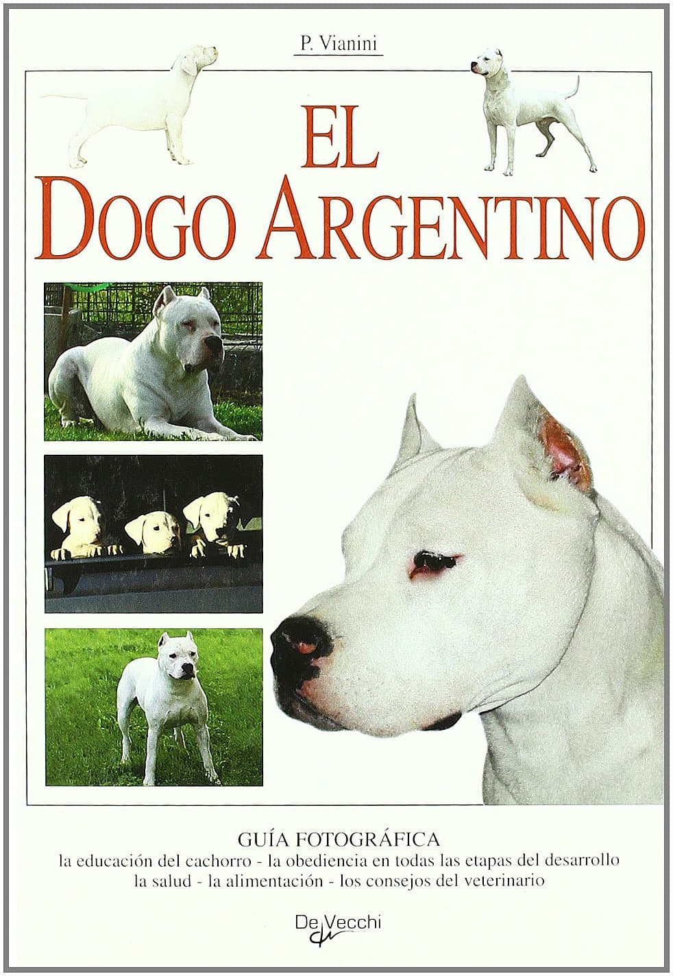 Portada de El dogo argentino (Animales)