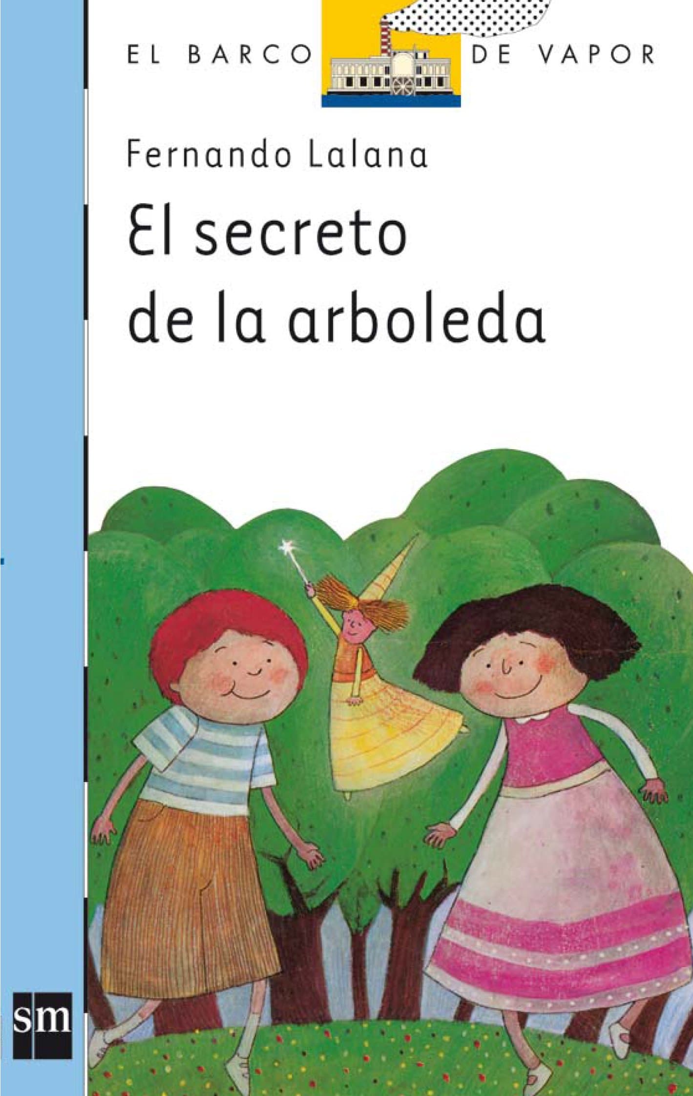 Portada de El secreto de la arboleda: 13 (El Barco de Vapor Azul)