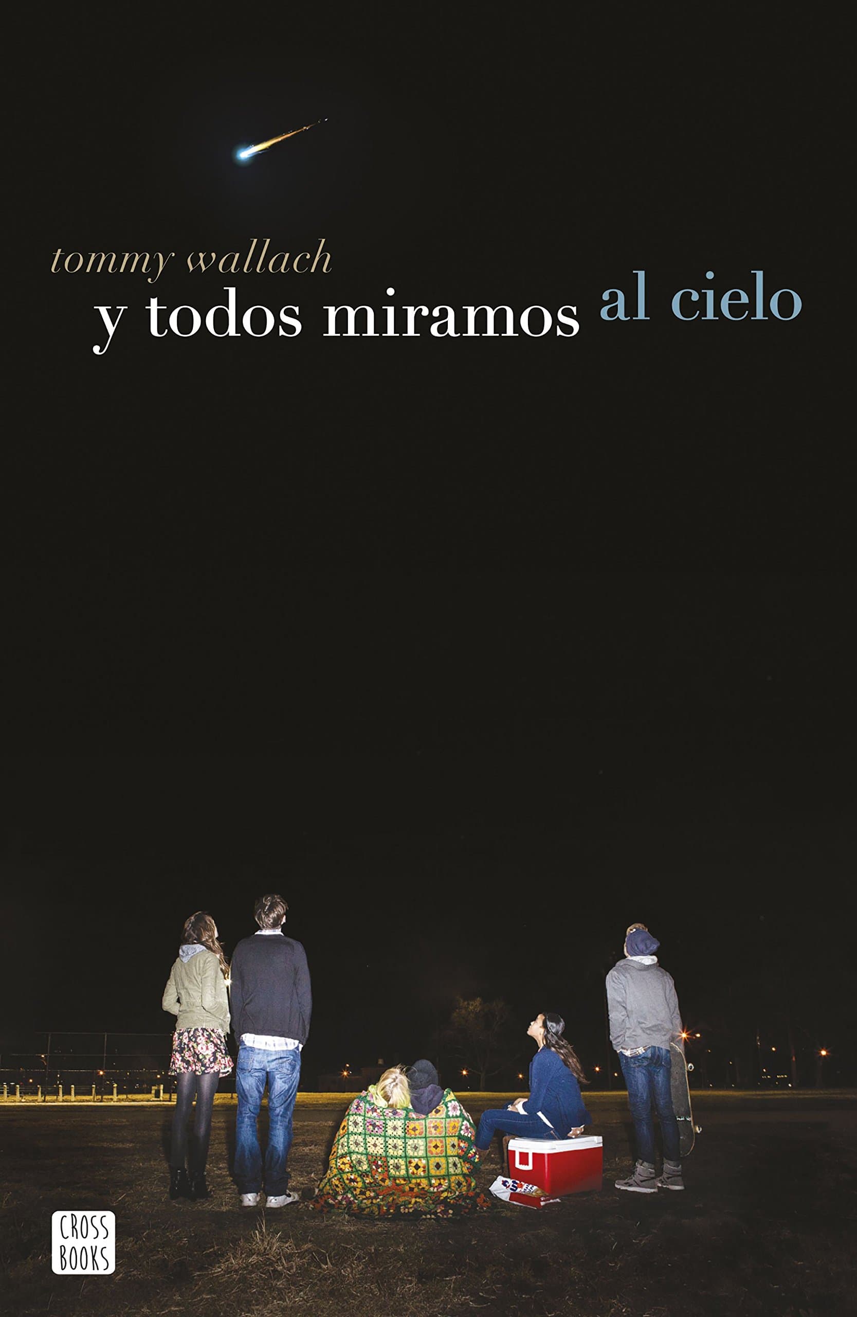 Portada de Y todos miramos al cielo (Ficción)