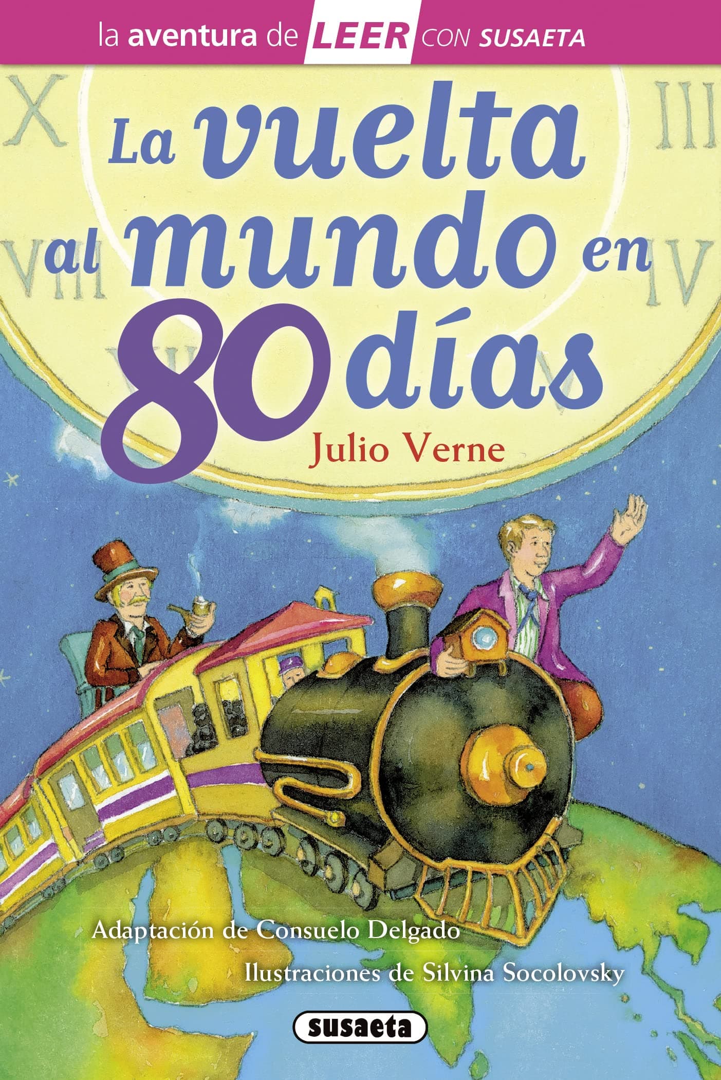 Portada de Susaeta - La vuelta al mundo en 80 días (La aventura de LEER con Susaeta - nivel 3)