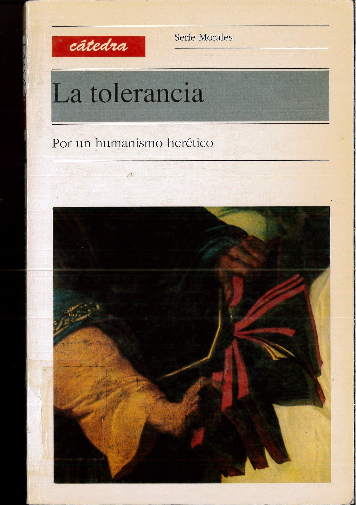 Portada de La tolerancia (por un humanismo heretico)