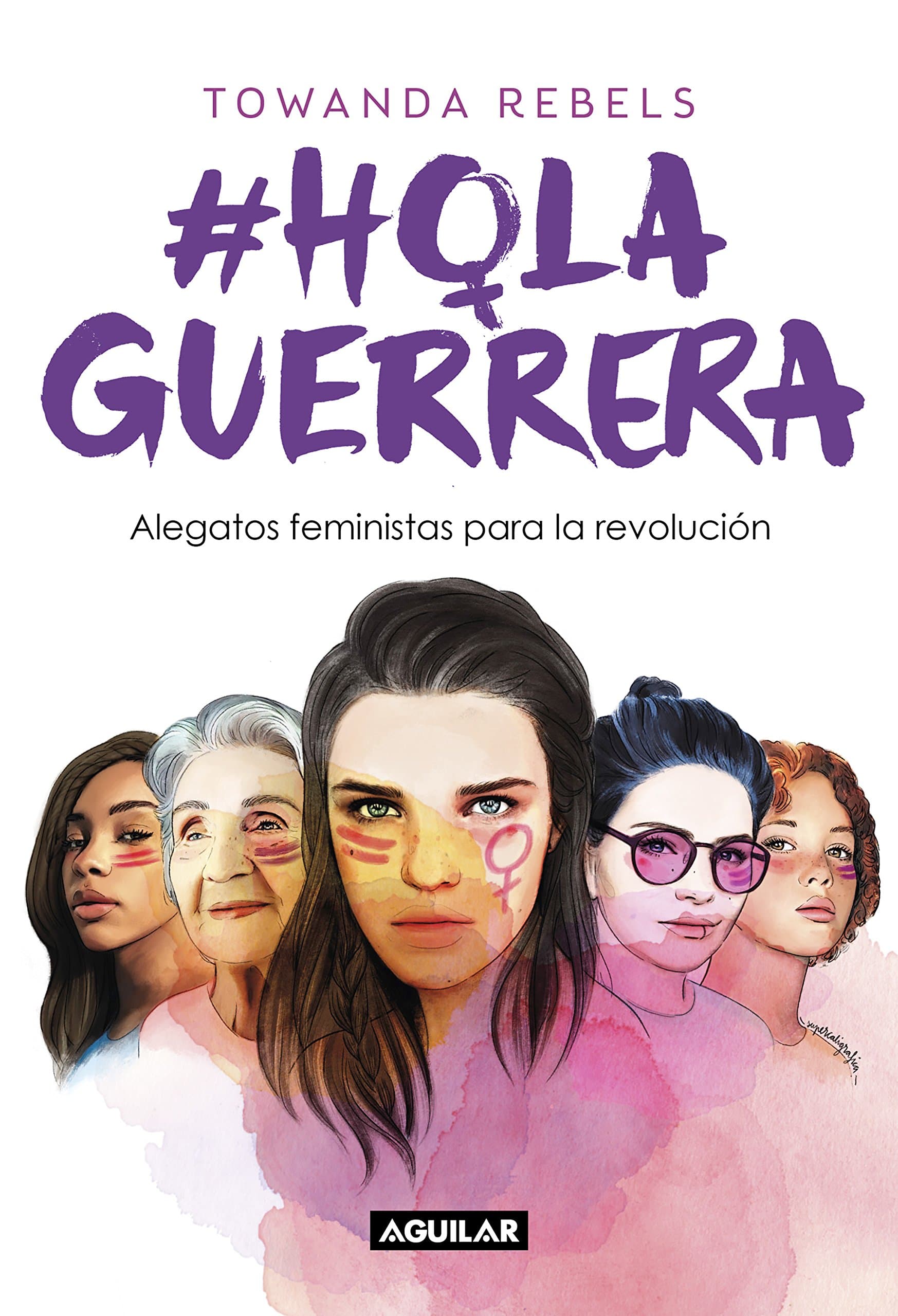 Portada de Hola Guerrera: Alegatos feministas para la revolución (Divulgación)
