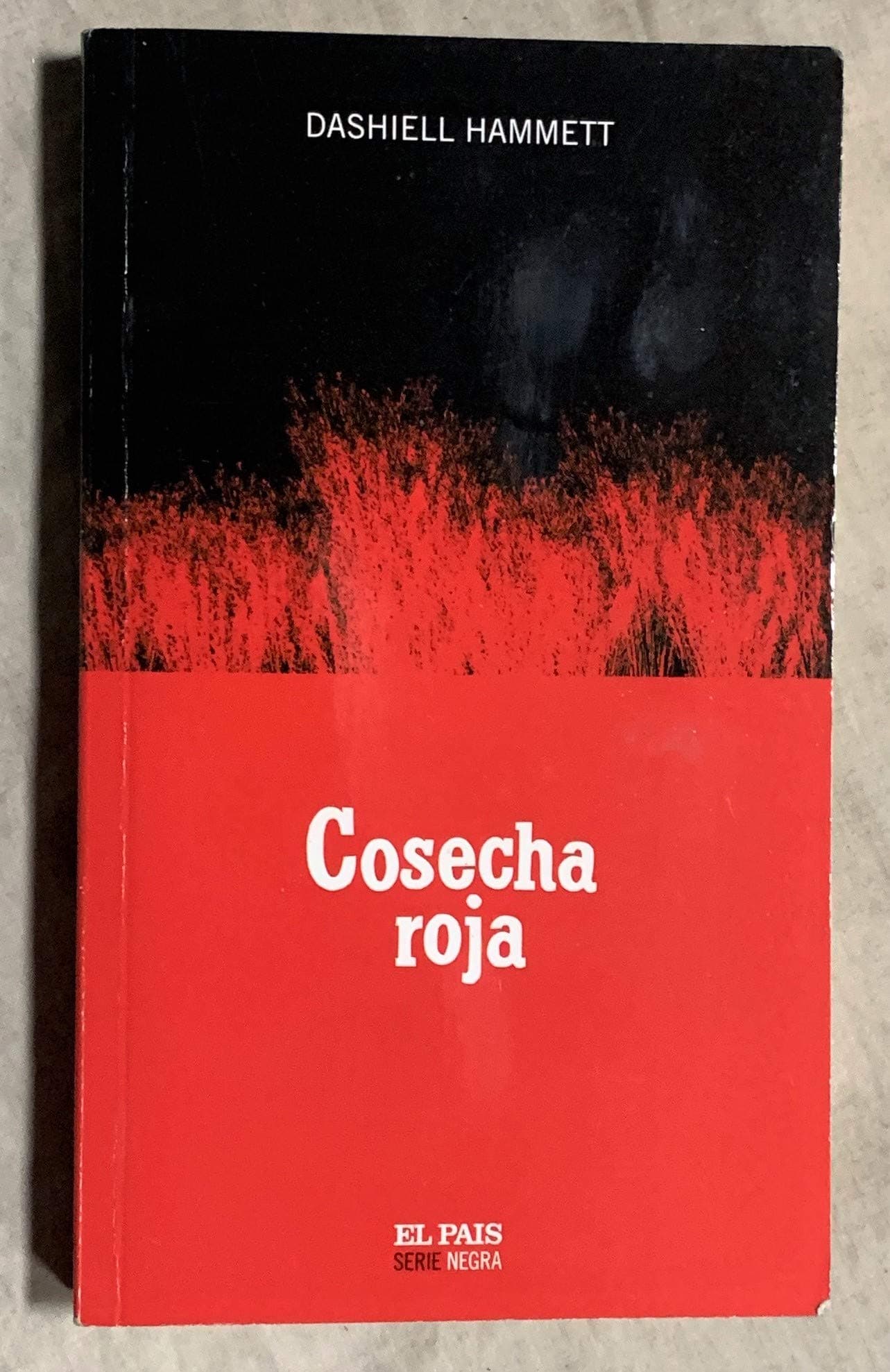 Portada de COSECHA ROJA (SERIE NEGRA / EL PAIS)