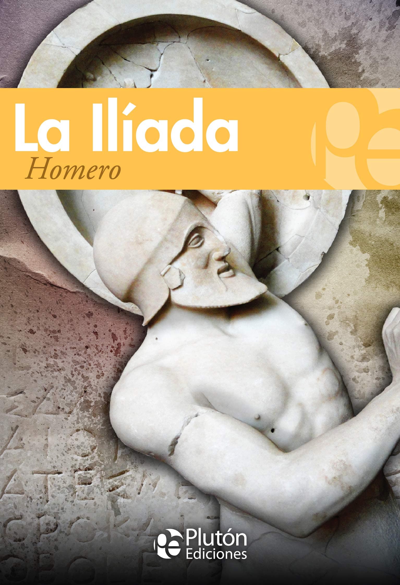 Portada de La Ilíada (Colección Grandes Clásicos)