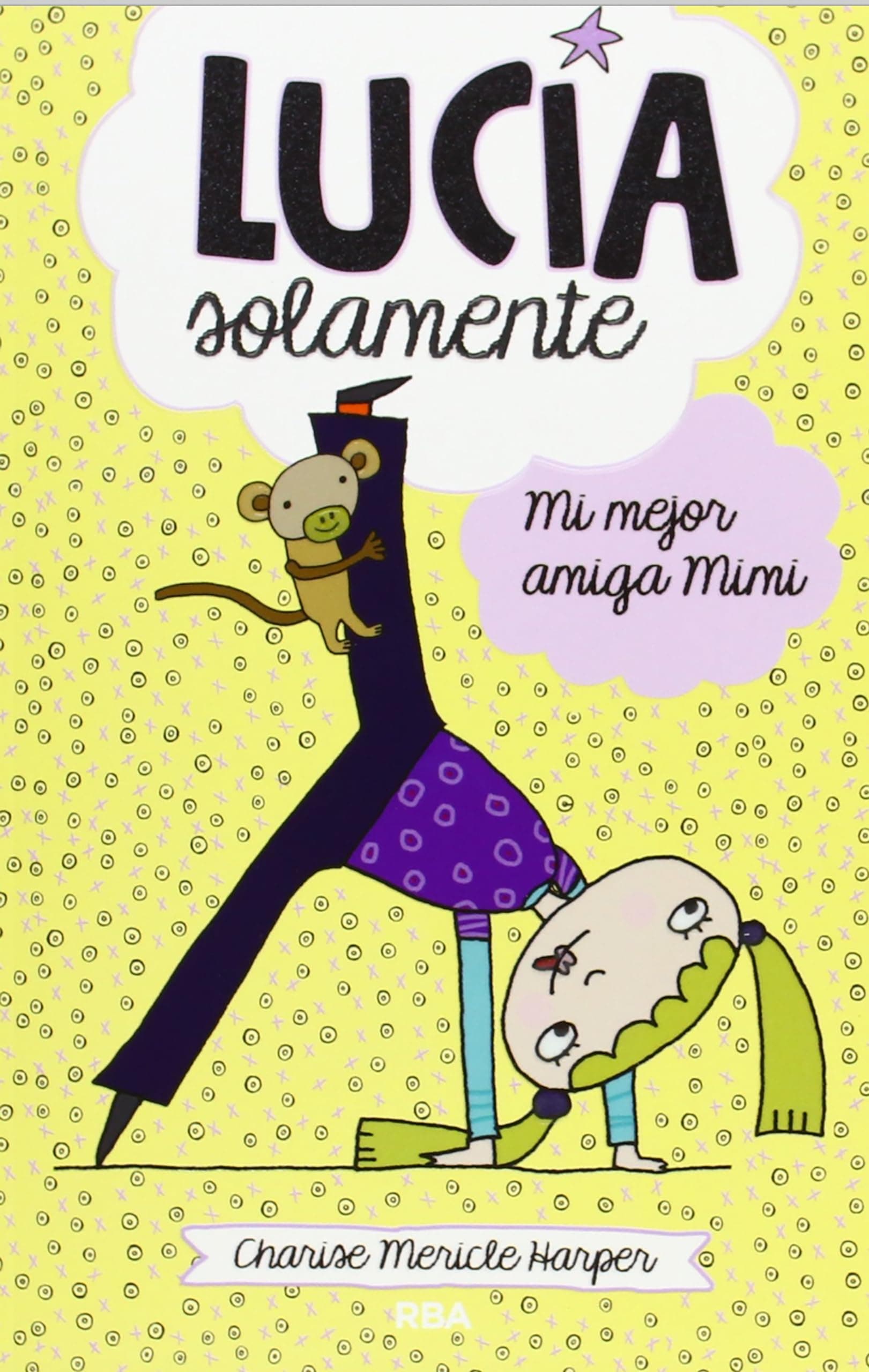 Portada de Lucía solamente 2 - Mi mejor amiga Mimi (Peques)