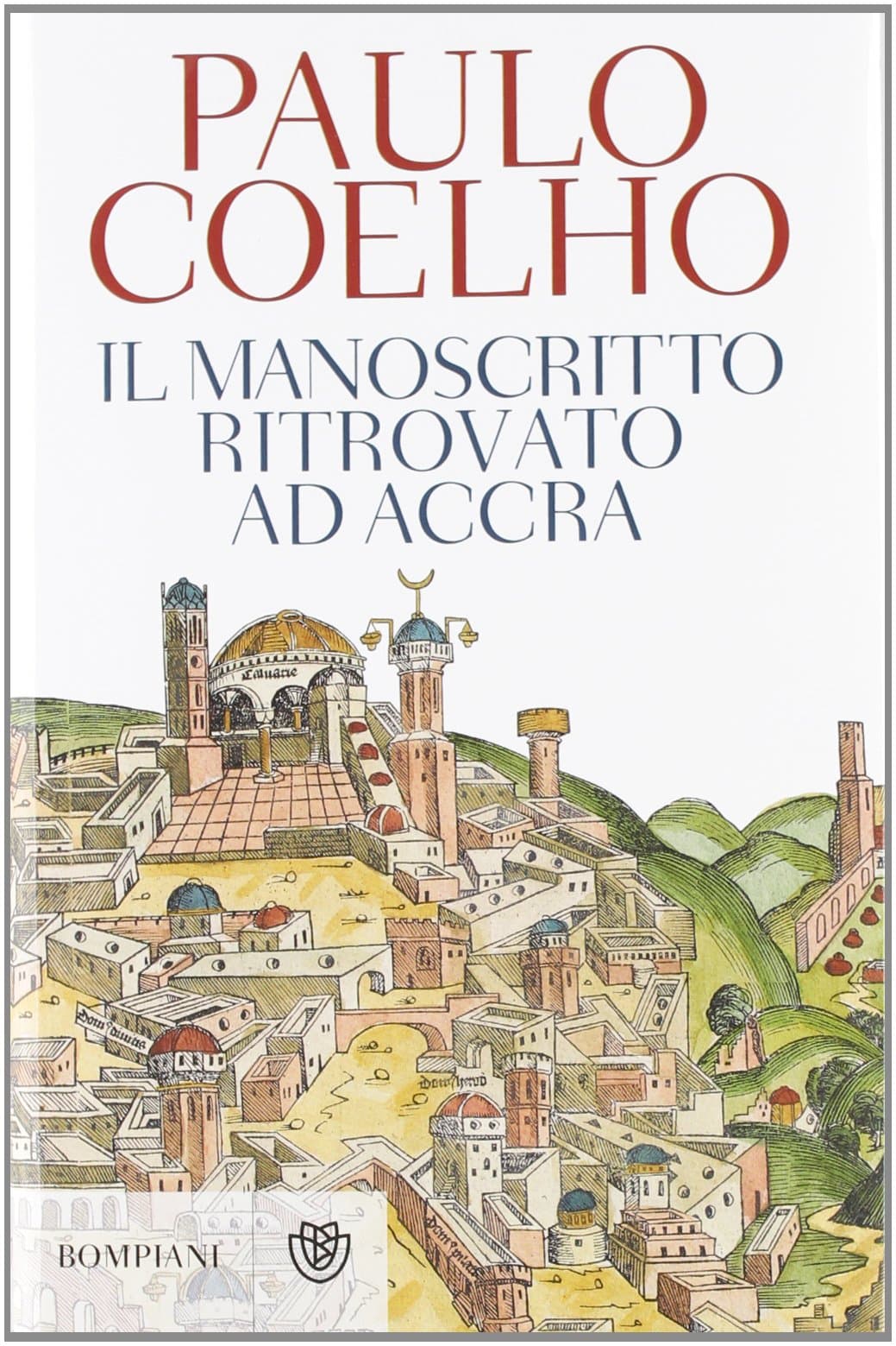 Portada de Il manoscritto ritrovato ad Accra (I libri di Paulo Coelho)