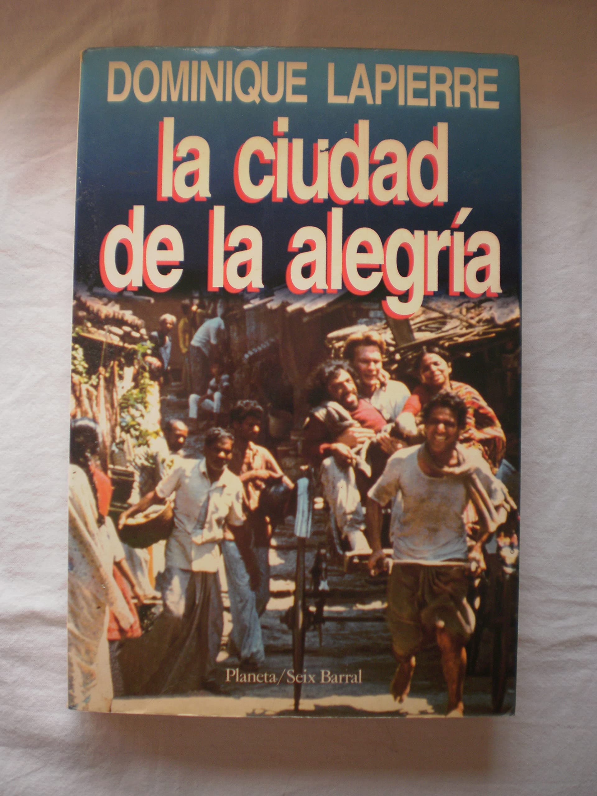 Portada de CIUDAD DE LA ALEGRIA,LA (SIN COLECCION)