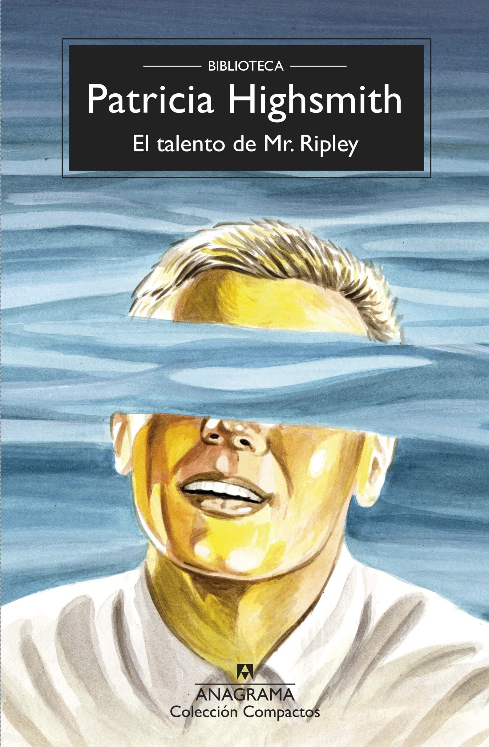 Portada de El talento de Mr. Ripley: A pleno sol: 1 (Compactos)