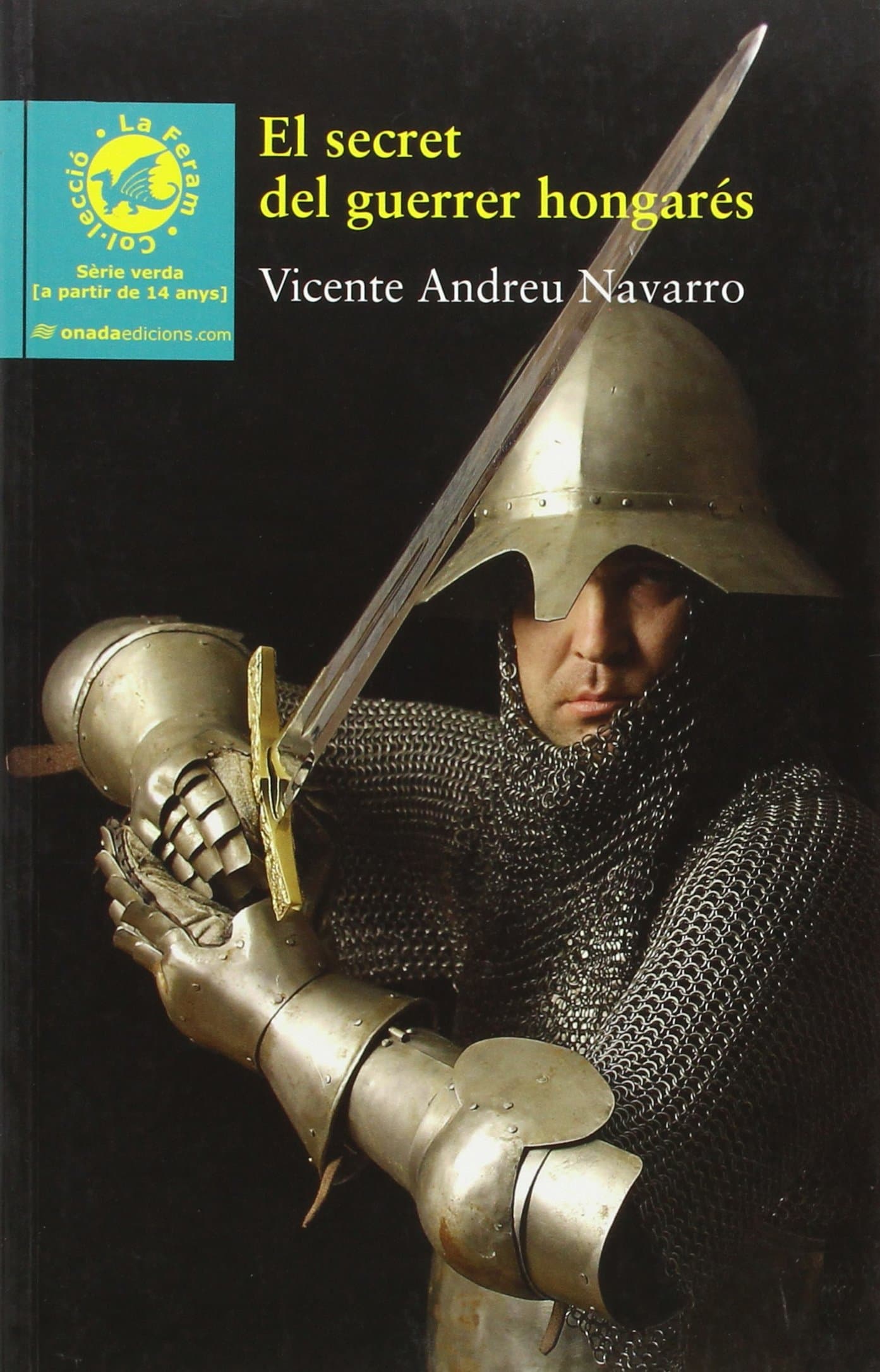 Portada de El secret del guerrer hongarès (La Feram)