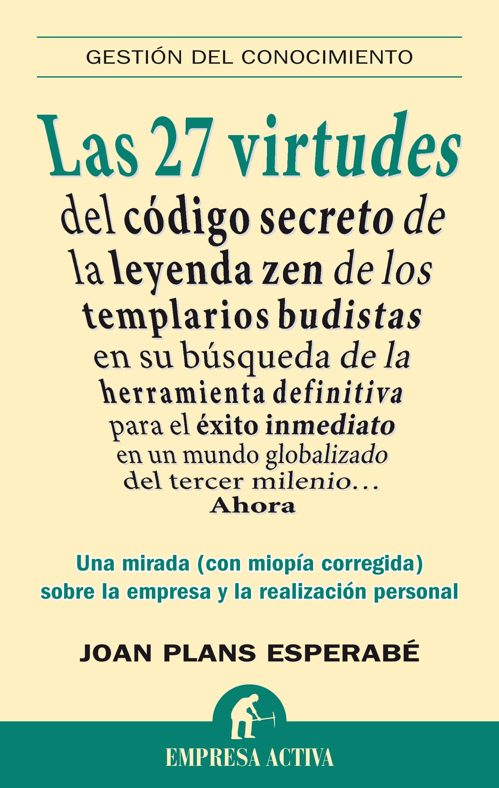 Portada de Las 27 virtudes: Reflexiones sobre la empresa y la realización personal
