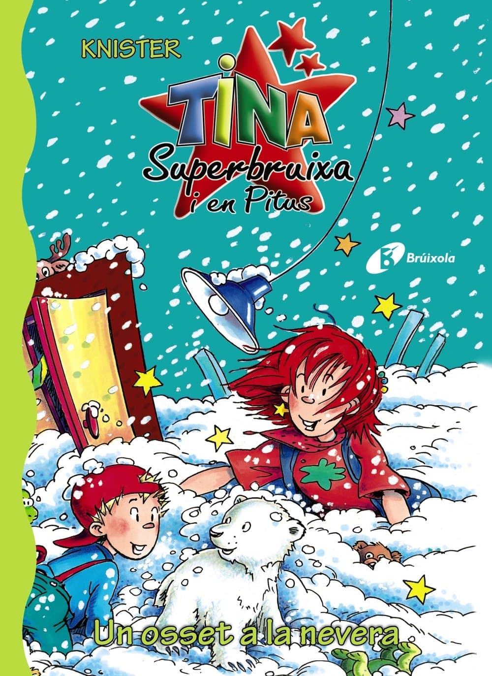 Portada de Un osset a la nevera (Catalá - A PARTIR DE 6 ANYS - PERSONATGES I SÈRIES - Tina Superbruixa i en Pitus)