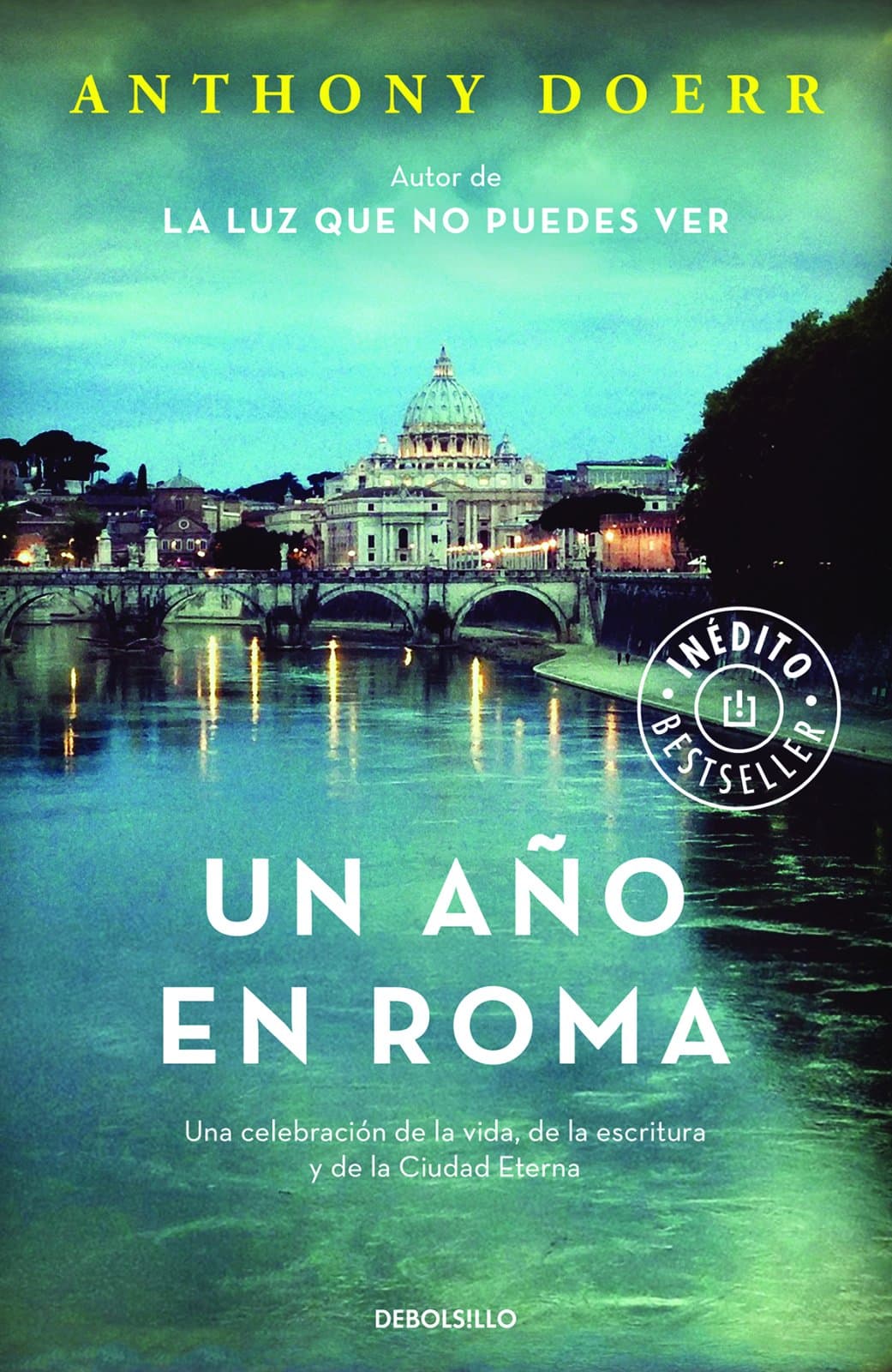 Portada de Un año en Roma: Una celebración de la vida, de la escritura y de la Ciudad Eterna (BEST SELLER) [Idioma Inglés]