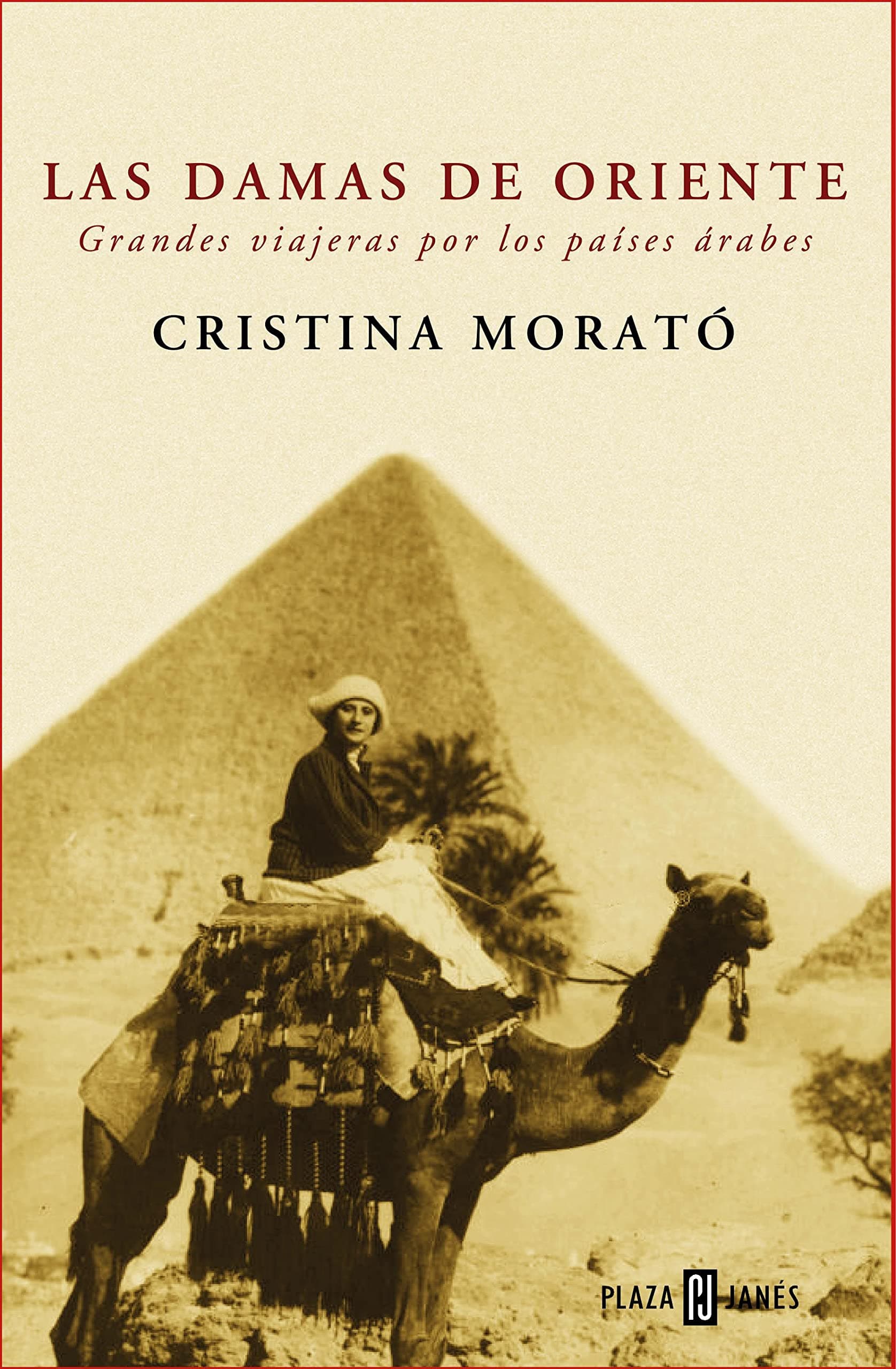 Portada de Las damas de Oriente: Grandes viajeras por los países árabes (Biografías y memorias)