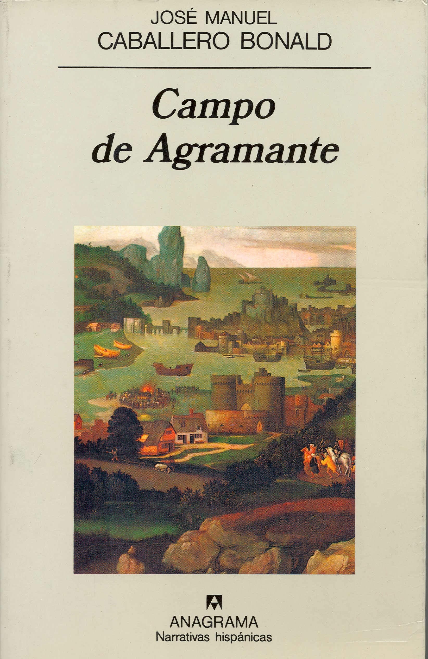 Portada de Campo de Agramante: 130 (Narrativas hispánicas)