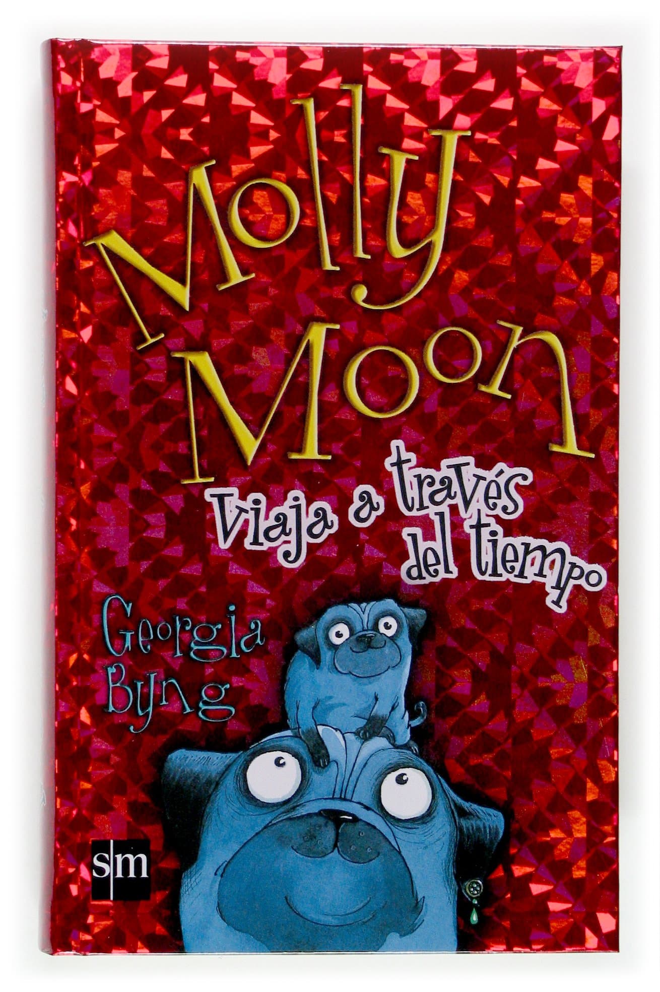 Portada de Molly Moon viaja a través del tiempo: 3