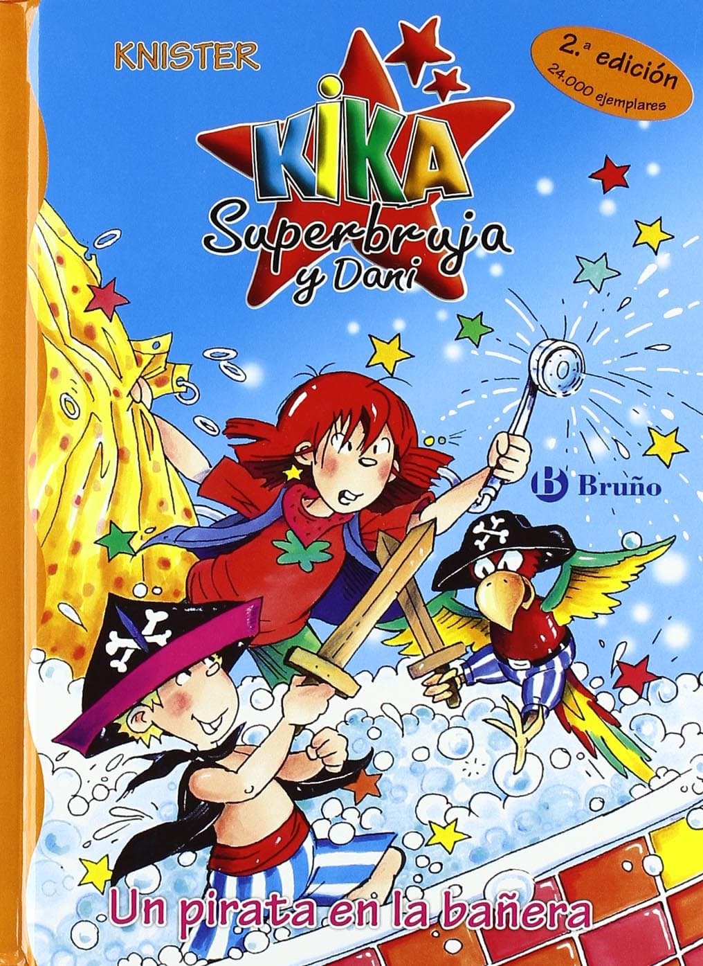 Portada de Un pirata en la bañera (Castellano - A PARTIR DE 6 AÑOS - PERSONAJES Y SERIES - Kika Superbruja y Dani)