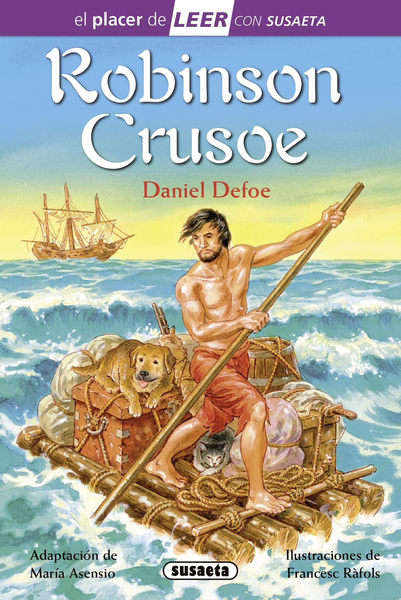 Portada de Robinson Crusoe (El placer de LEER con Susaeta - nivel 4) (edición en español)