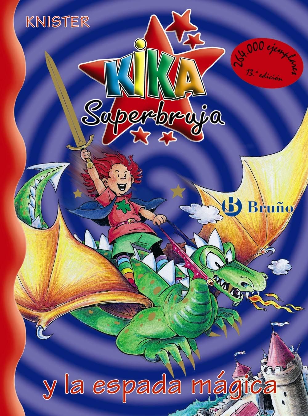 Portada de Kika Superbruja y la espada mágica (Castellano - A PARTIR DE 8 AÑOS - PERSONAJES - Kika Superbruja)