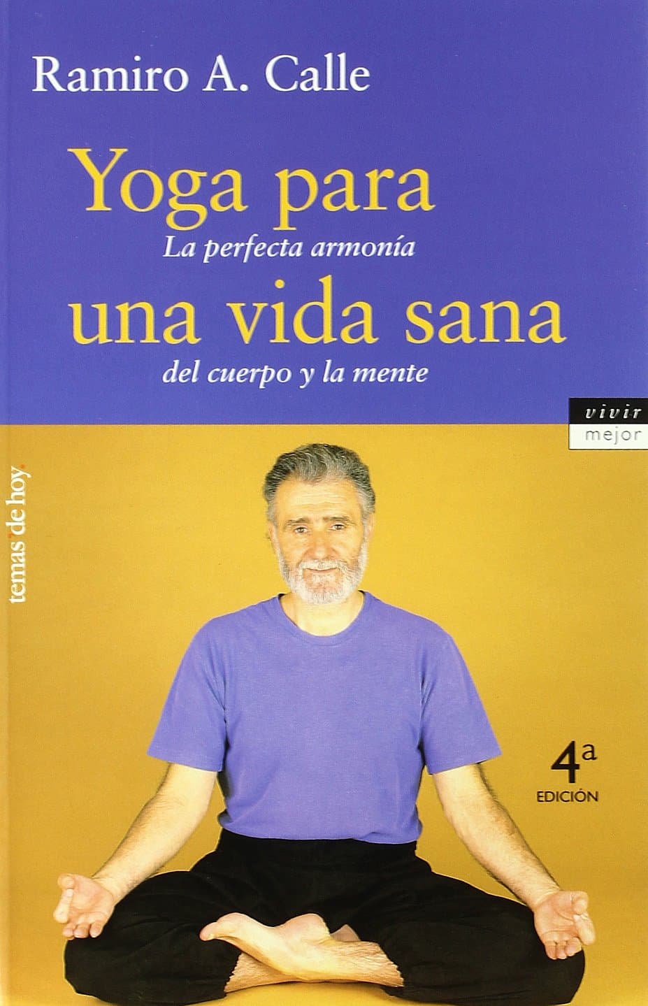 Portada de Yoga para una vida sana: 1 (Vivir Mejor)