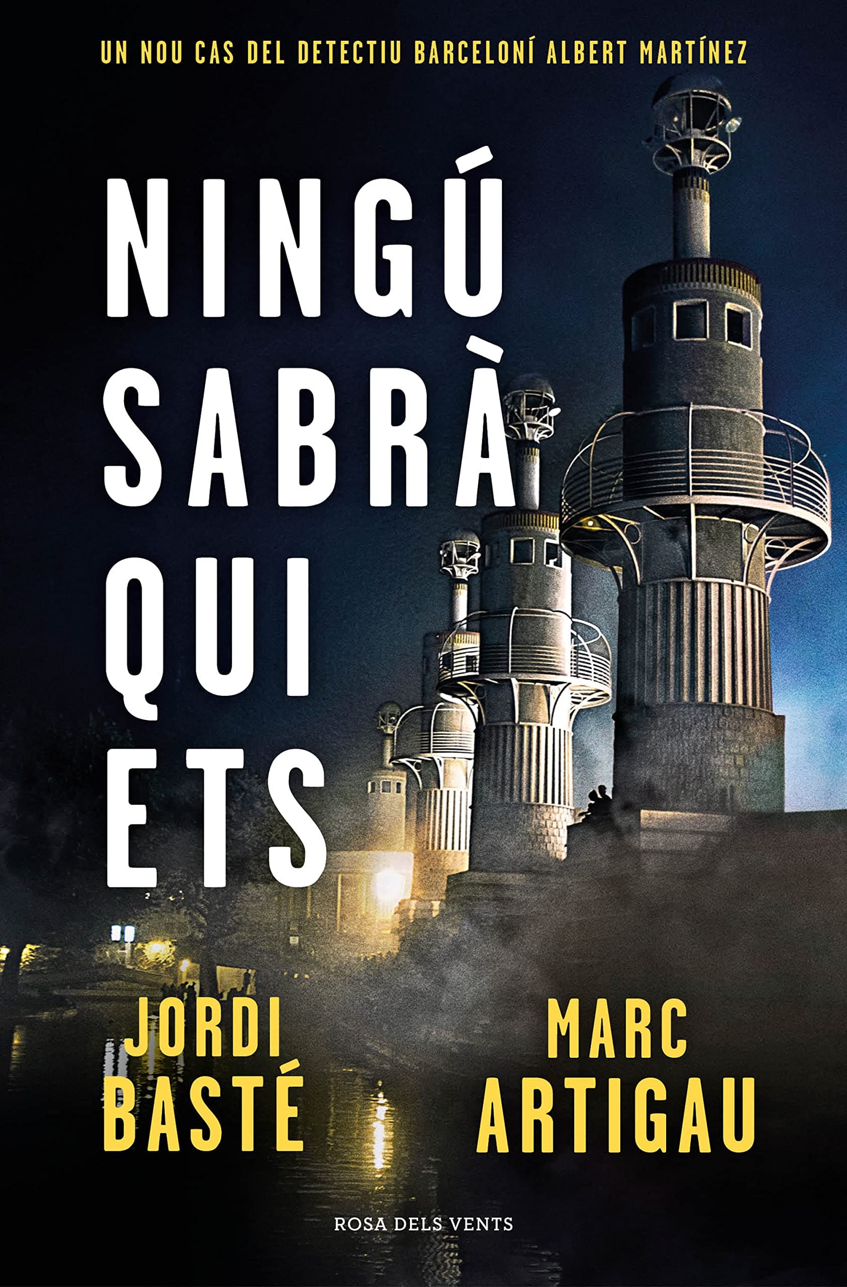 Portada de Ningú sabrà qui ets (Detectiu Albert Martínez 3) (Narrativa catalana)