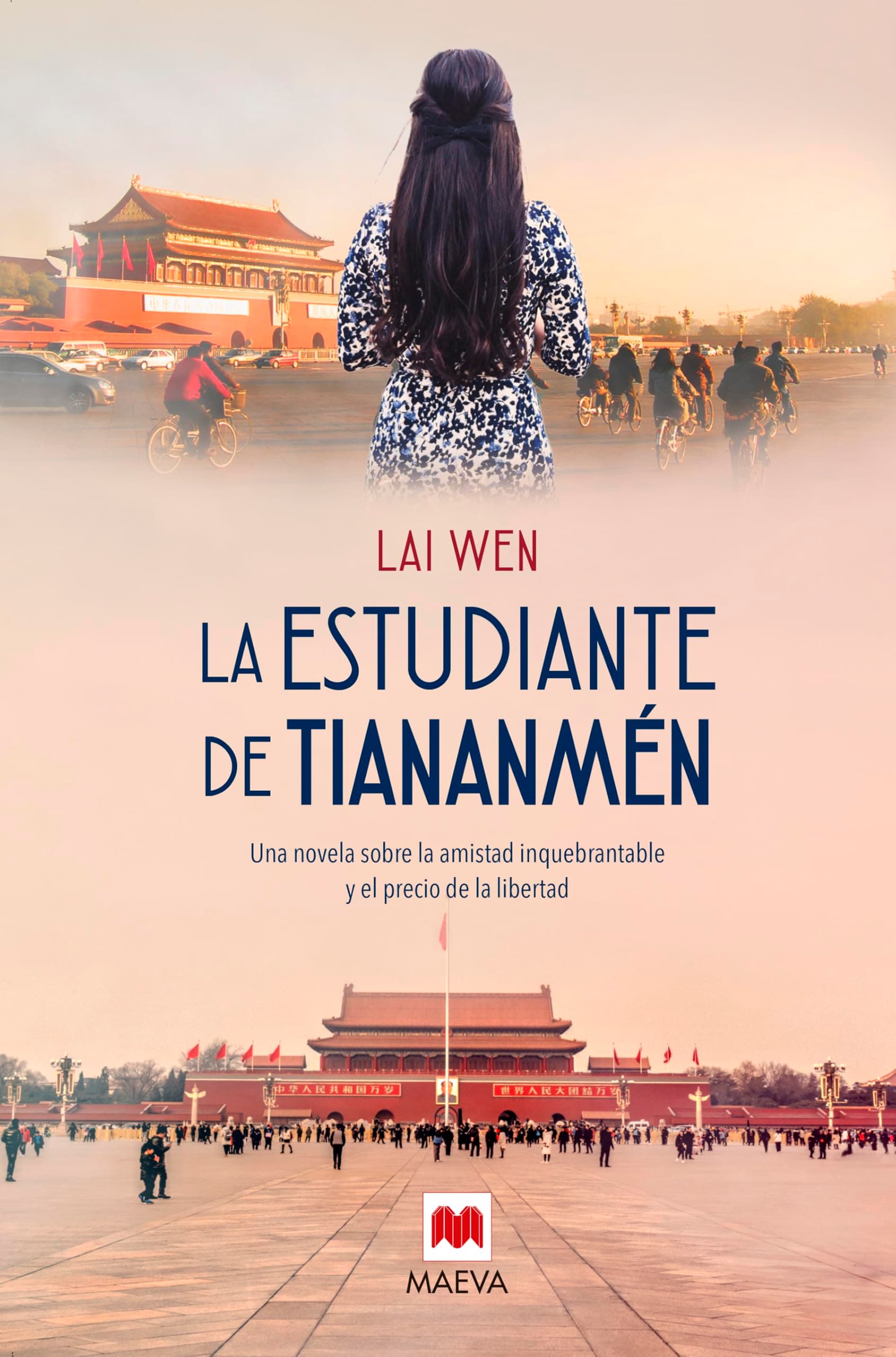 Portada de La estudiante de Tiananmén: Una novela sobre la amistad inquebrantable y el precio de la libertad (Novela histórica)