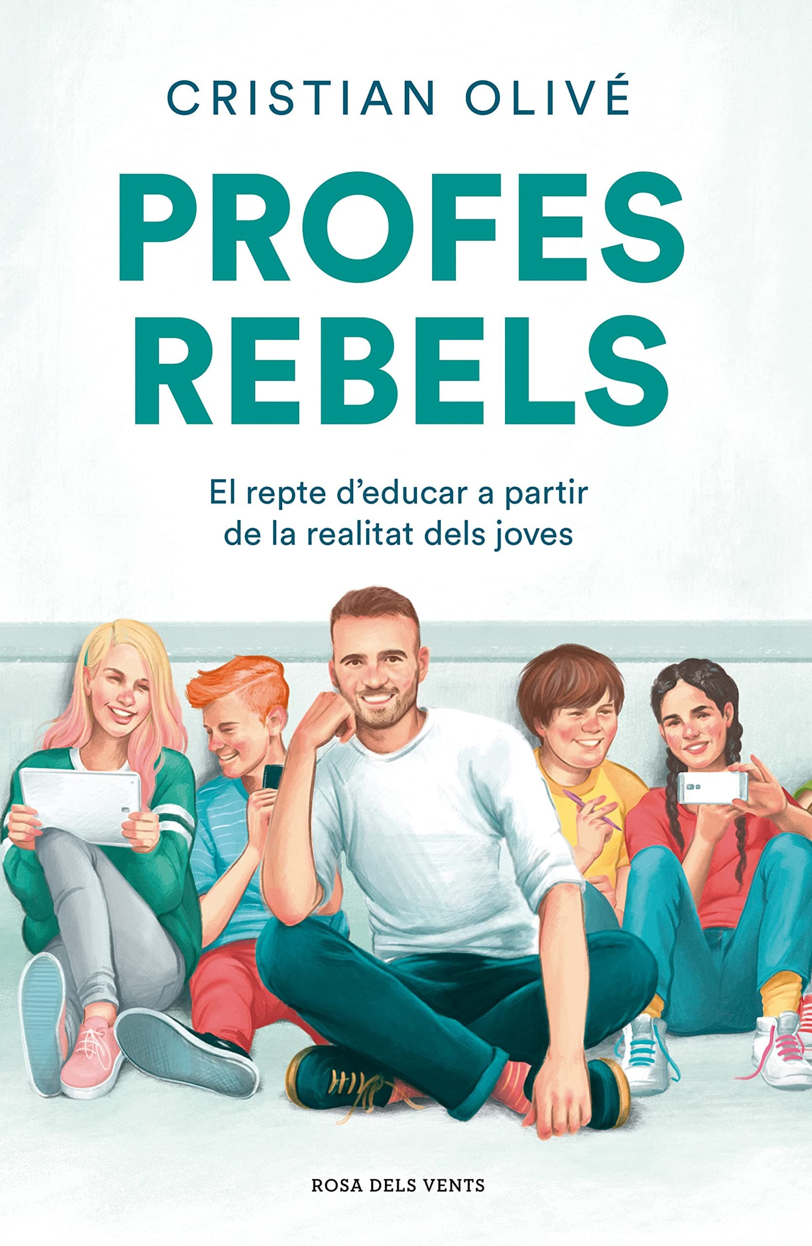 Portada de Profes rebels: El repte d'educar a partir de la realitat dels joves (Divulgació)