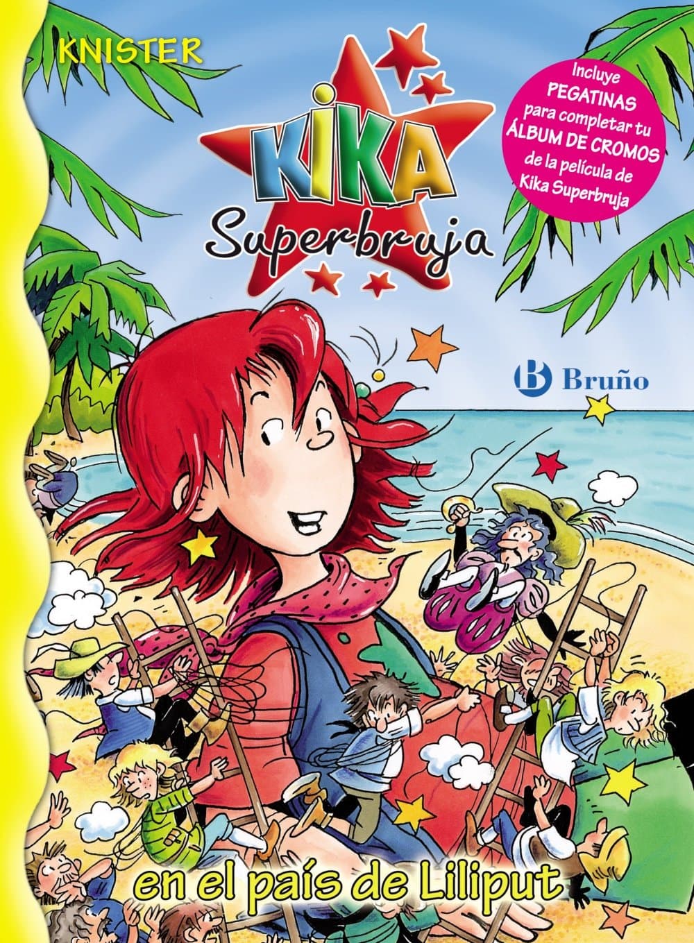 Portada de Kika Superbruja en el país de Liliput (Castellano - A PARTIR DE 8 AÑOS - PERSONAJES - Kika Superbruja)