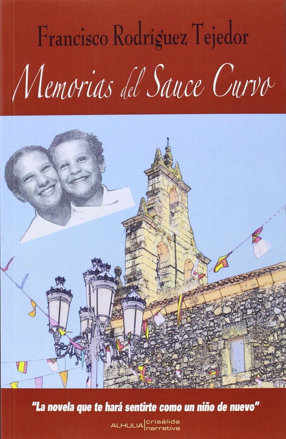 Portada de Memorias del sauce curvo (CRISALIDA)