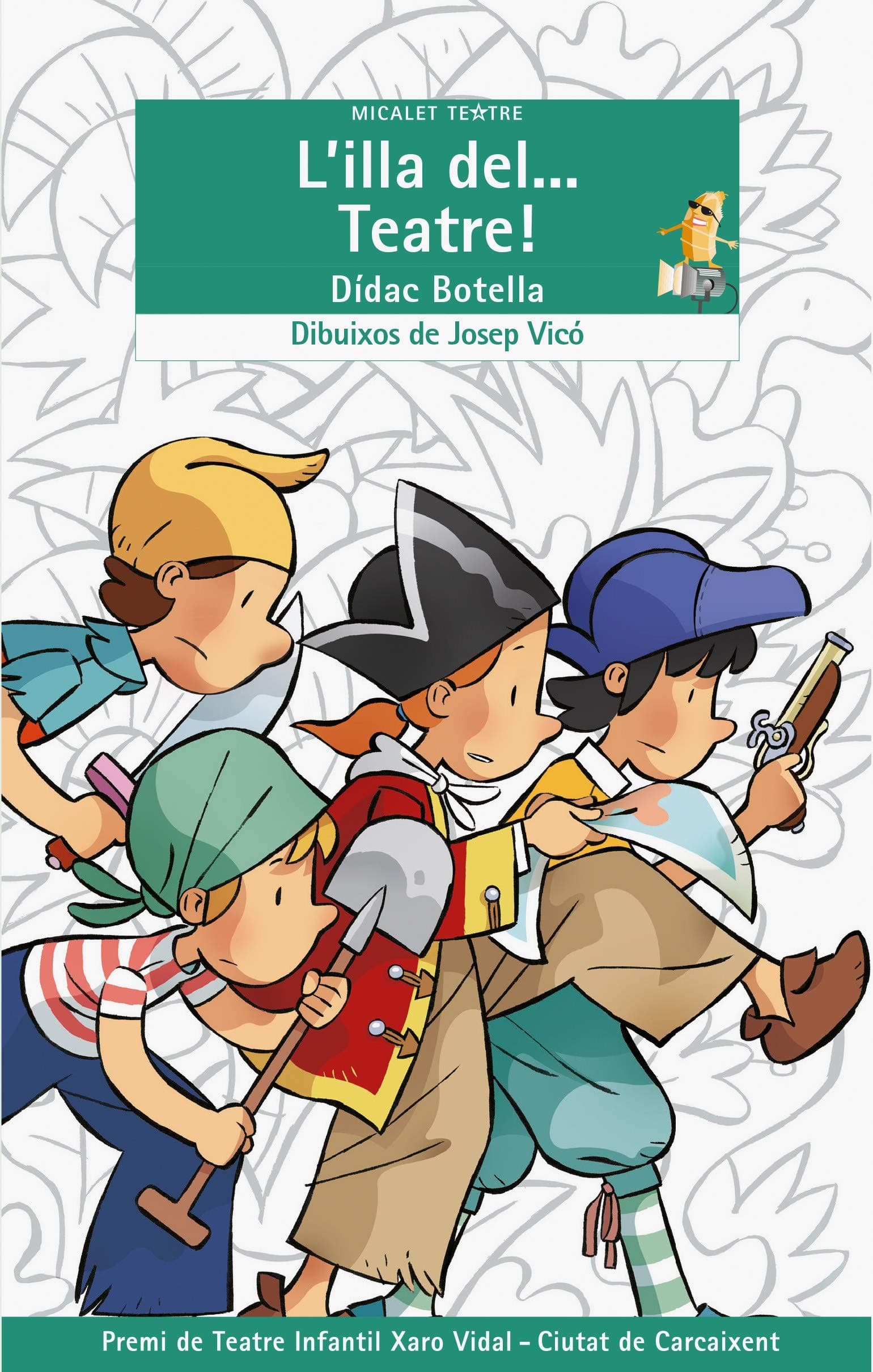Portada de L'Illa del... Teatre!: 34 (Micalet Teatre)