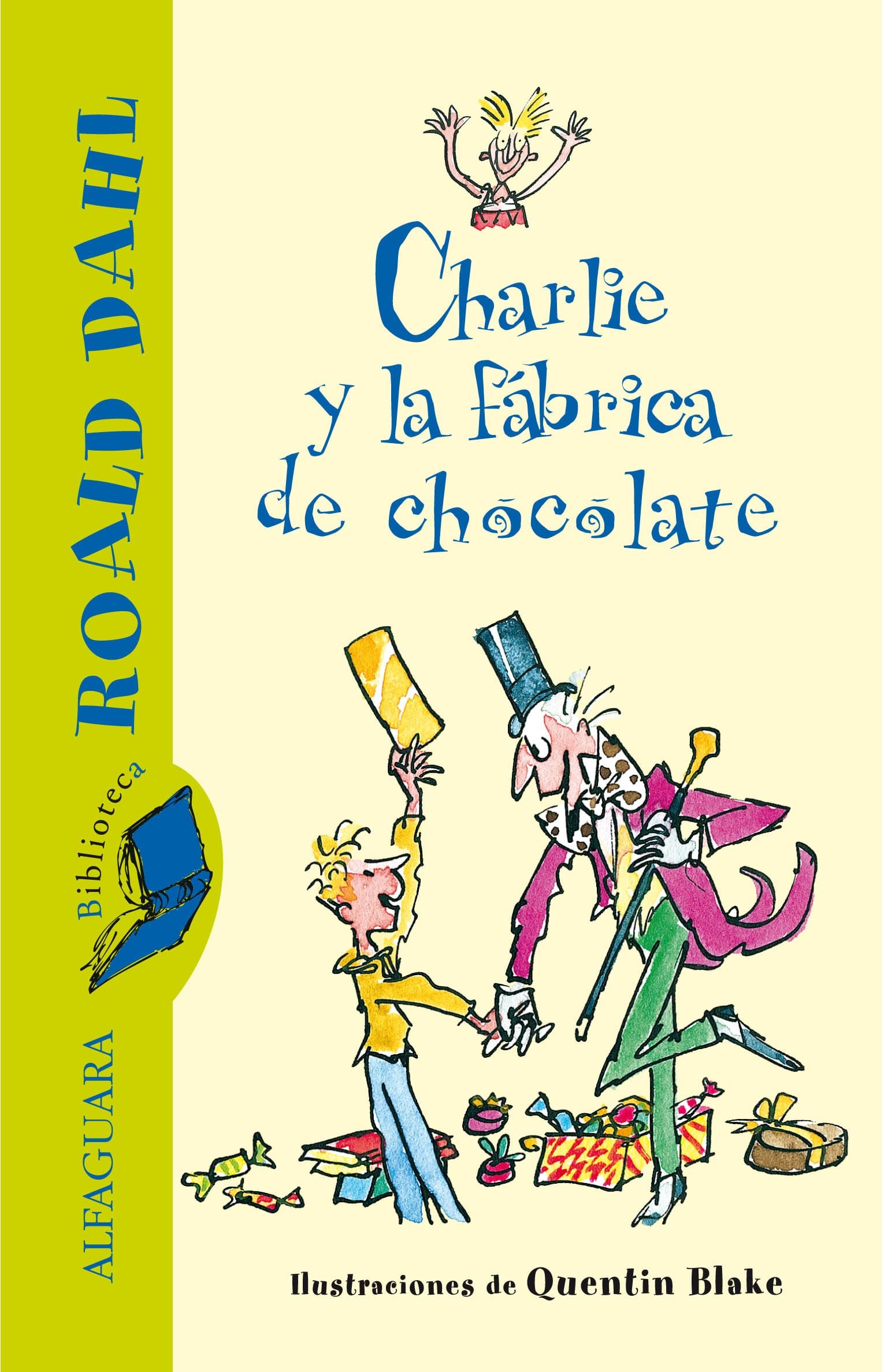 Portada de Charlie y la fábrica de chocolate (Biblioteca Roald Dahl) (FUERA COLECCION FICCION TRADE)