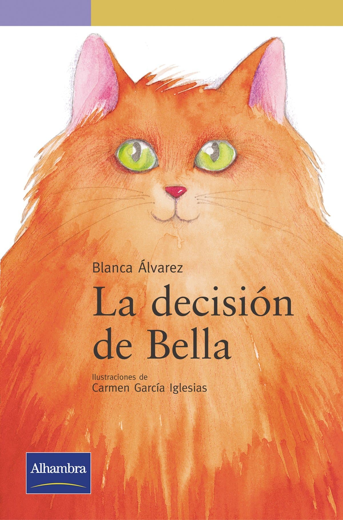 Portada de La decisión de bella (Serie Morada)
