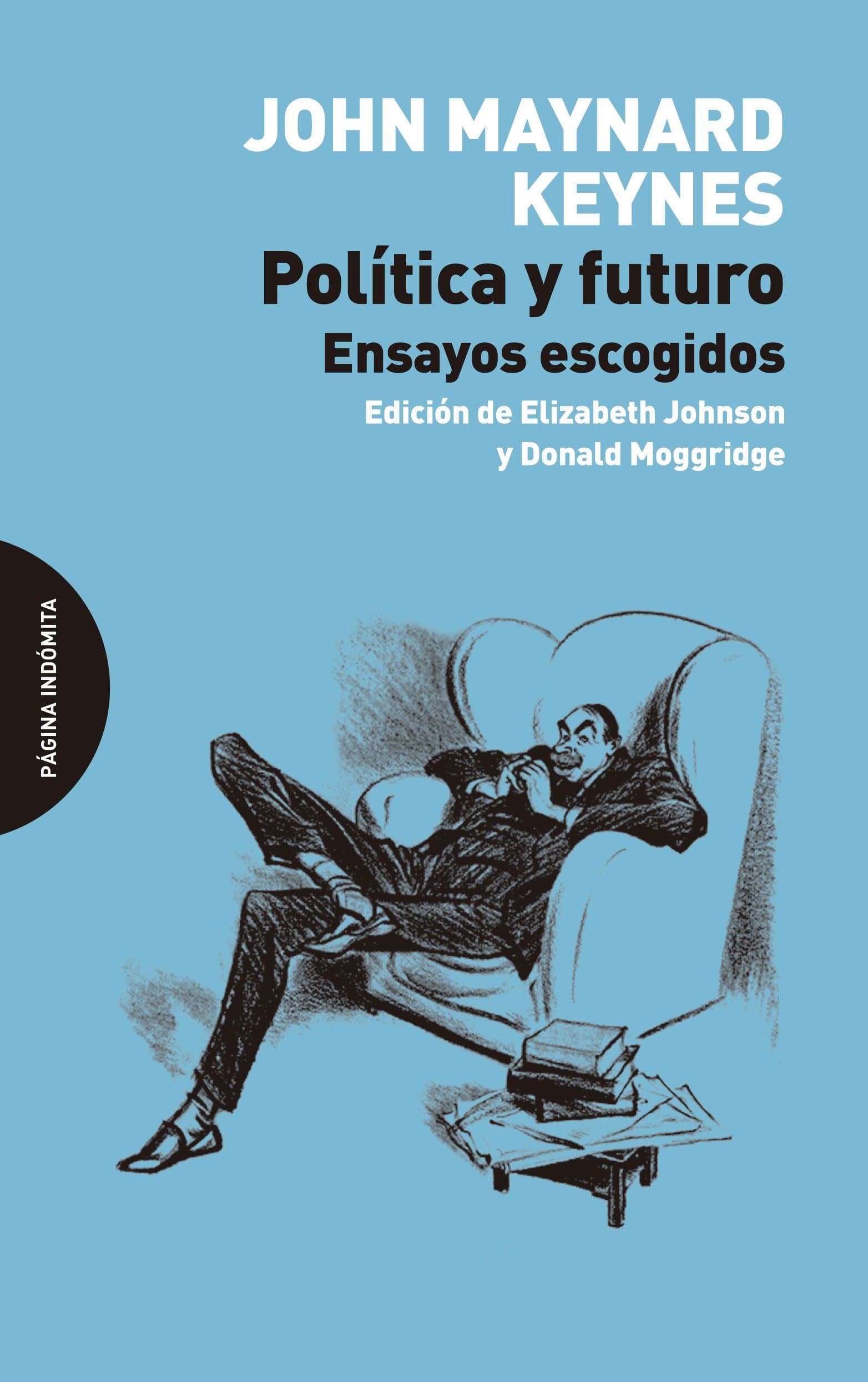 Portada de Política Y Futuro. Ensayos Escogidos (Ensayo)